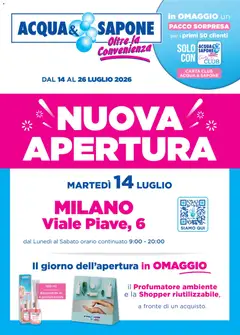 Anteprima del volantino Acqua e Sapone volantino Apertura Milano valido a partire dal 14/07/2026