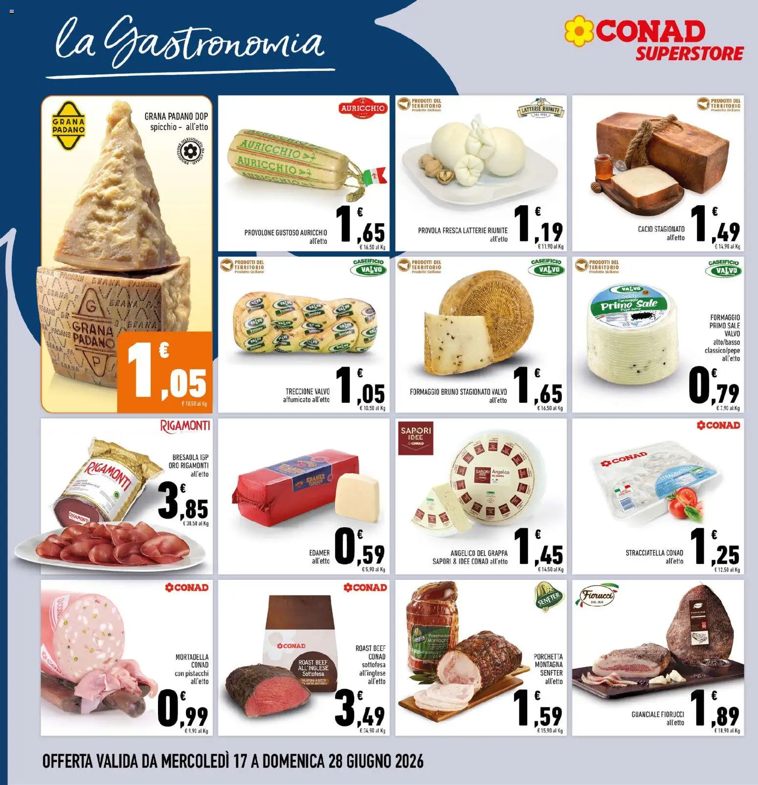 Volantino Conad del 17.06.2026 | Pagina: 6 | Prodotti: Provolone, Porchetta, Pistacchi, Stracciatella