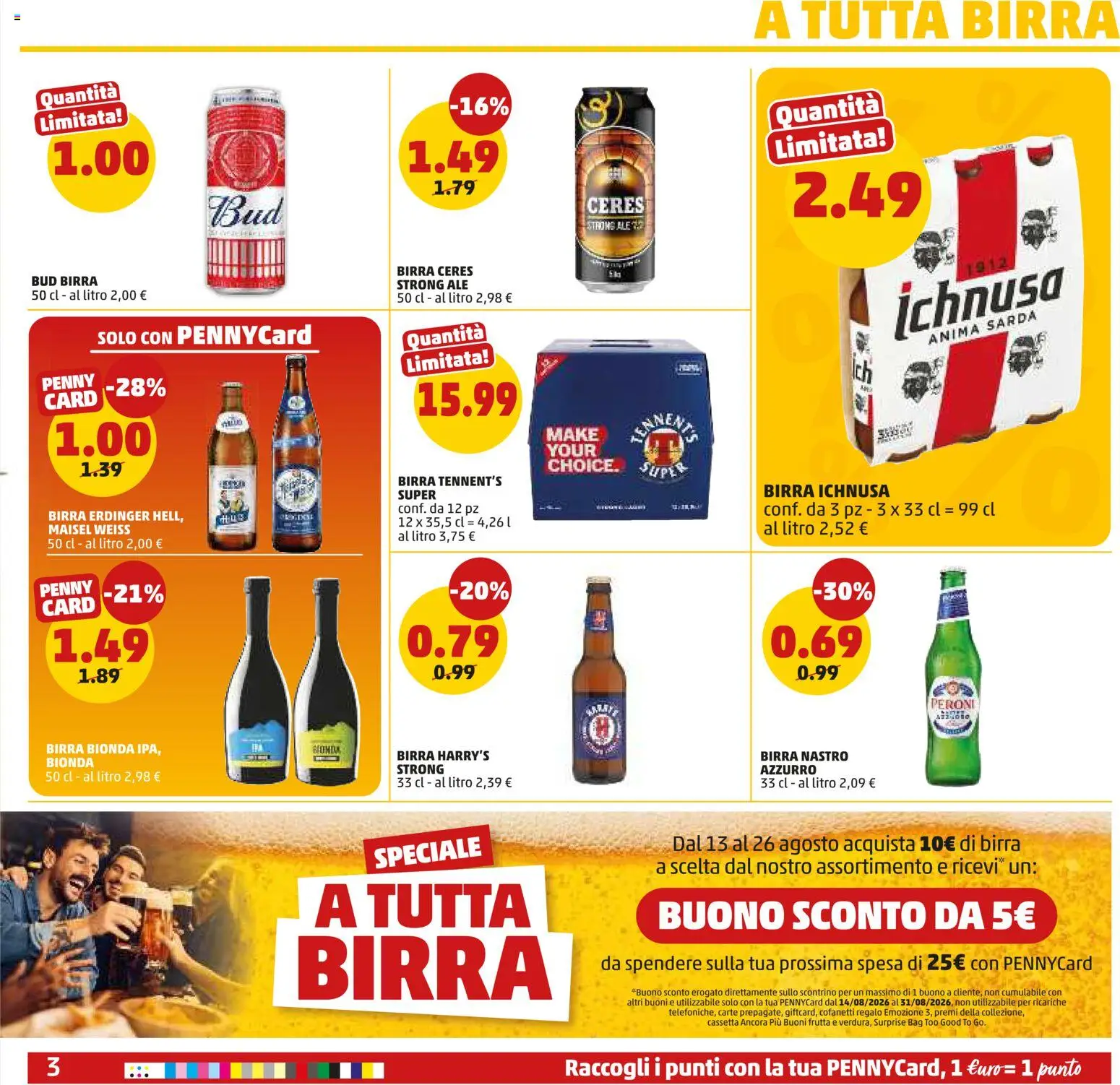 Volantino PENNY del 13/08/2026 | Pagina: 3 | Prodotti: Tennent's, Frutta, Ceres, Birra Ichnusa