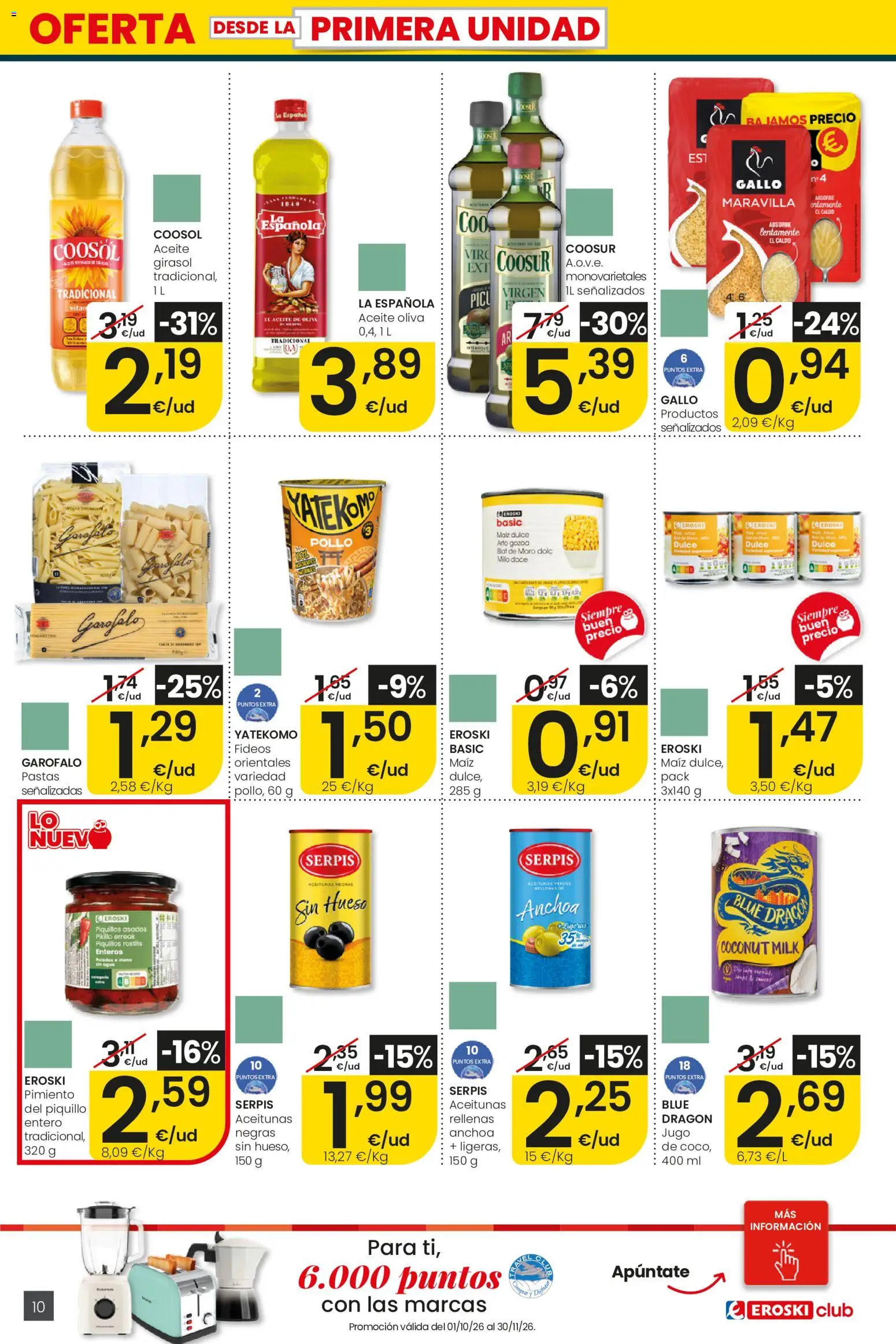 Eroski folleto │ válido desde el 01/10/2026 | Página: 10 | Productos: Aceitunas, Maíz, Aceite, Pollo