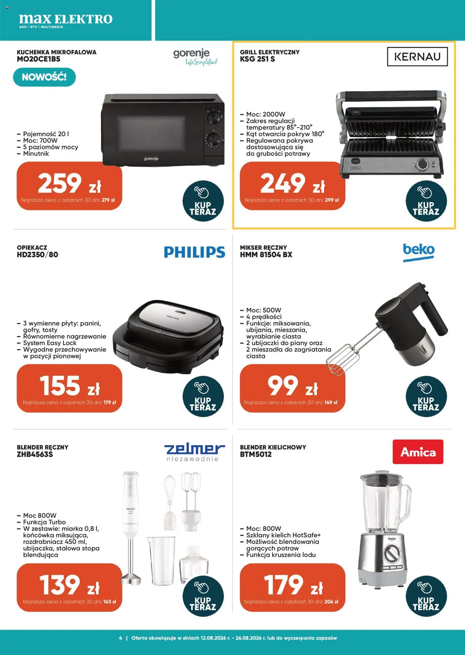 Max elektro gazetka od 12.08.2026 | Strona: 4 | Produkty: Grill elektryczny, Kuchenka mikrofalowa, Mikser ręczny, Opiekacz