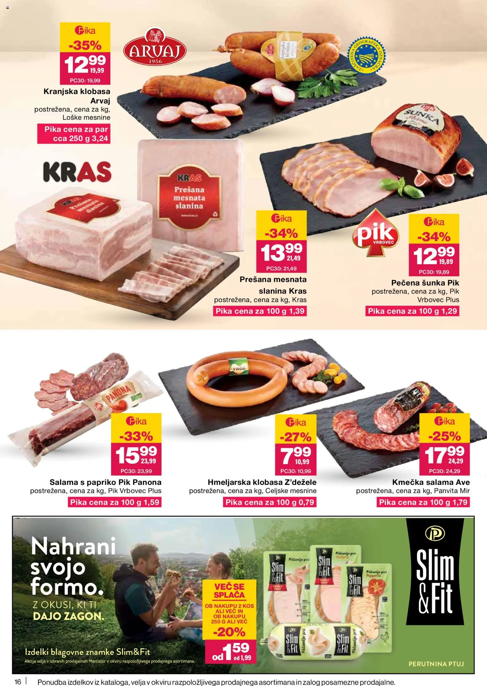 Novi Mercator katalog ponudbe – veljaven od 07.05.2026 | Stran: 16 | Izdelki: Kos, Slanina, Salama, Sunka