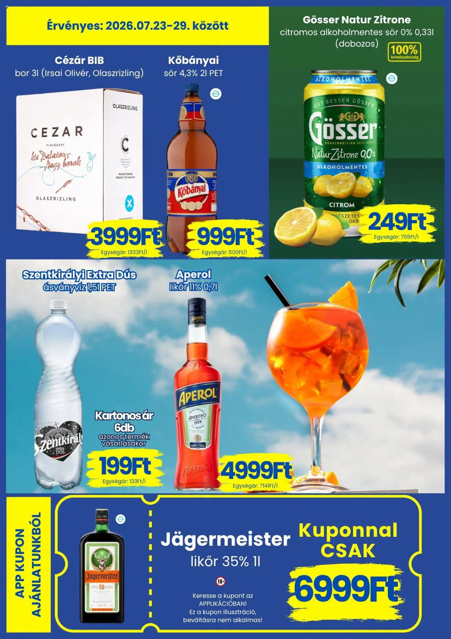 Magnetic akciós ujság - amely érvényes a következő dátumtól: 2026.07.23. | Oldal: 7 | Termékek: Jägermeister, Ásványvíz, Bor, Alkoholmentes sör