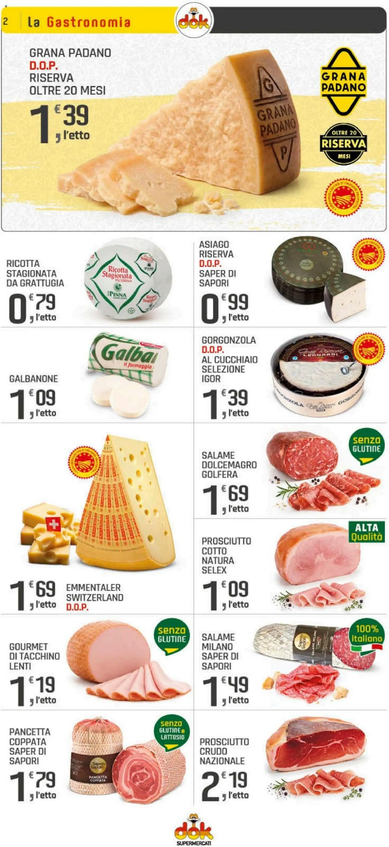 Volantino DOK del 04.05.2026 | Pagina: 2 | Prodotti: Pancetta, Formaggio, Prosciutto, Grana Padano
