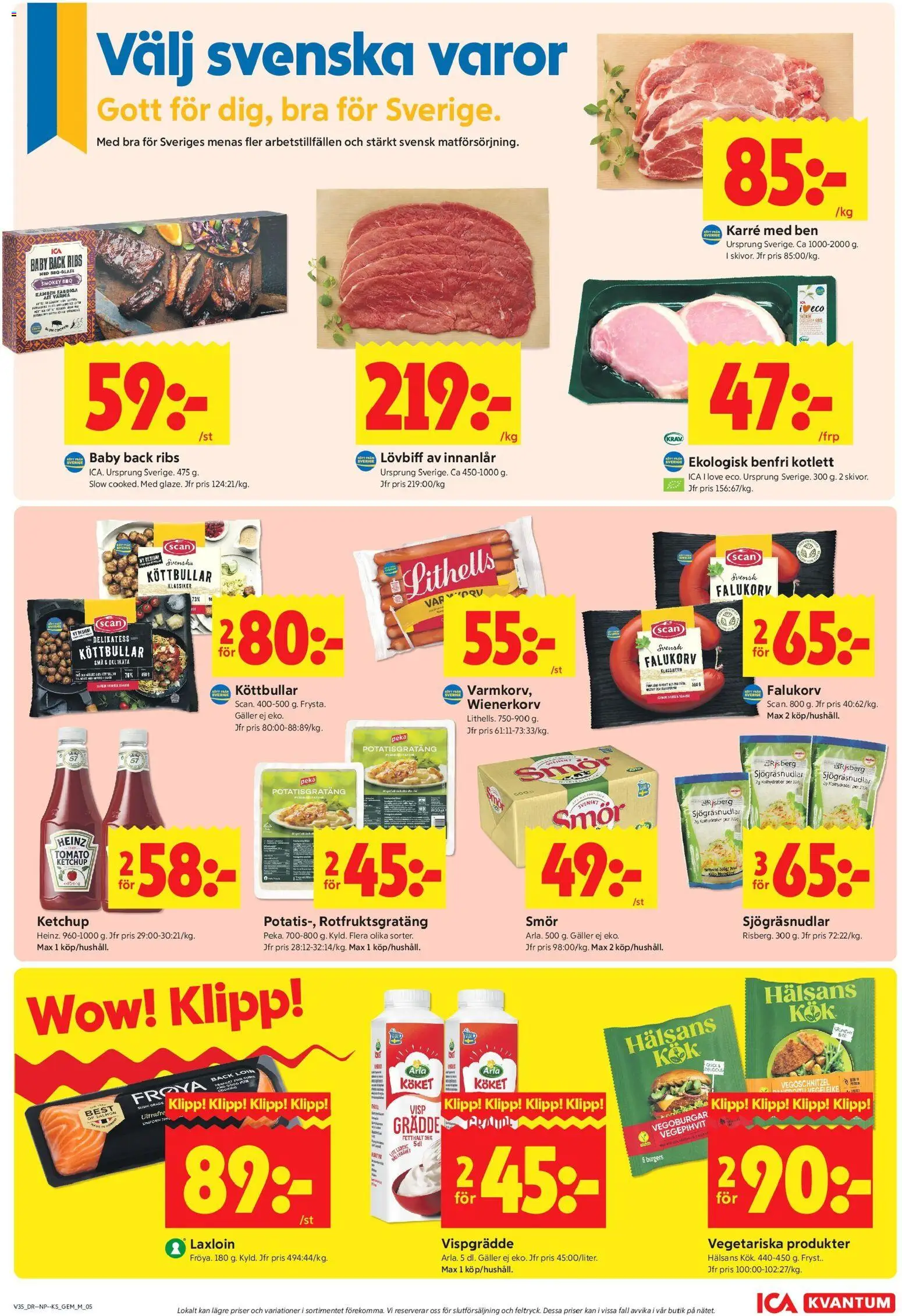 ICA Kvantum reklamblad aktuell från 24/08/2026 | Sida: 5 | Produkter: Potatisgratäng, Wienerkorv, Ketchup, Grädde
