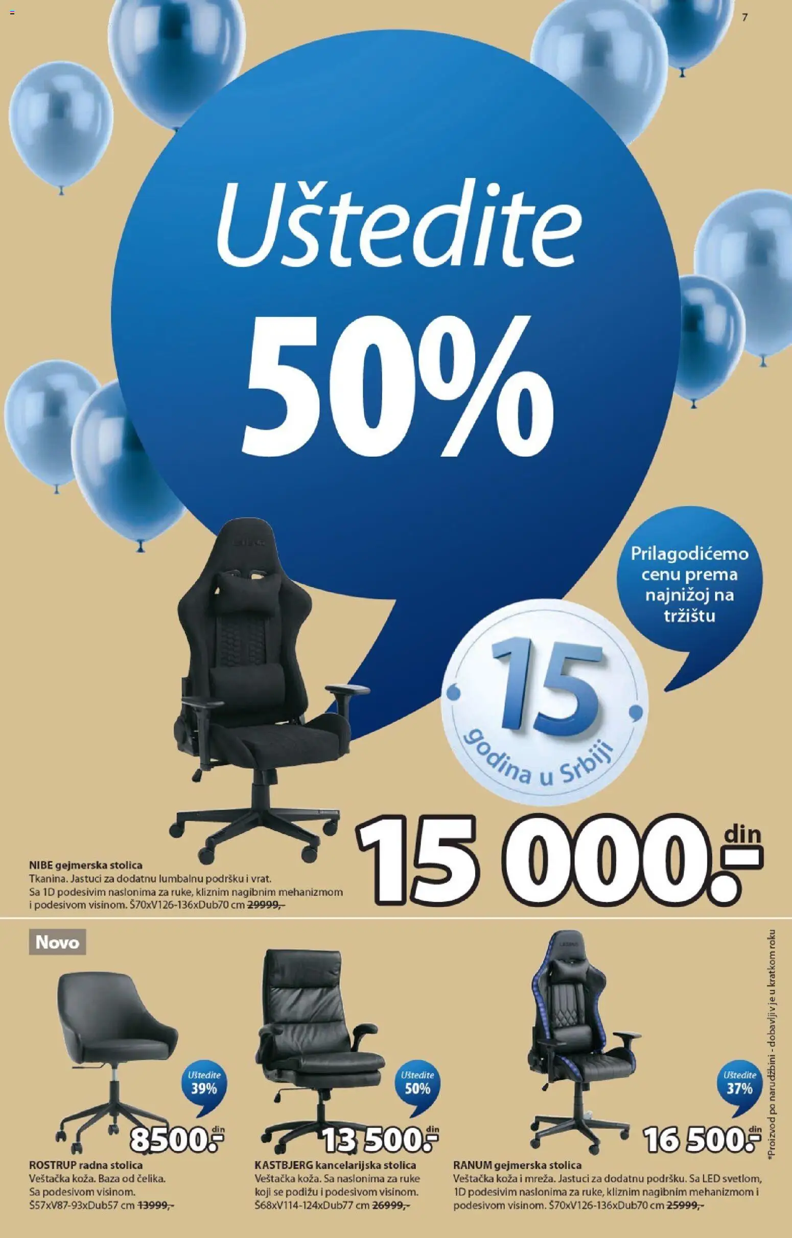 Jysk katalog - važi od 23.09.2026 | Strana: 7 | Proizvode: Led, Stolica, Kancelarijska stolica, Gejmerska stolica