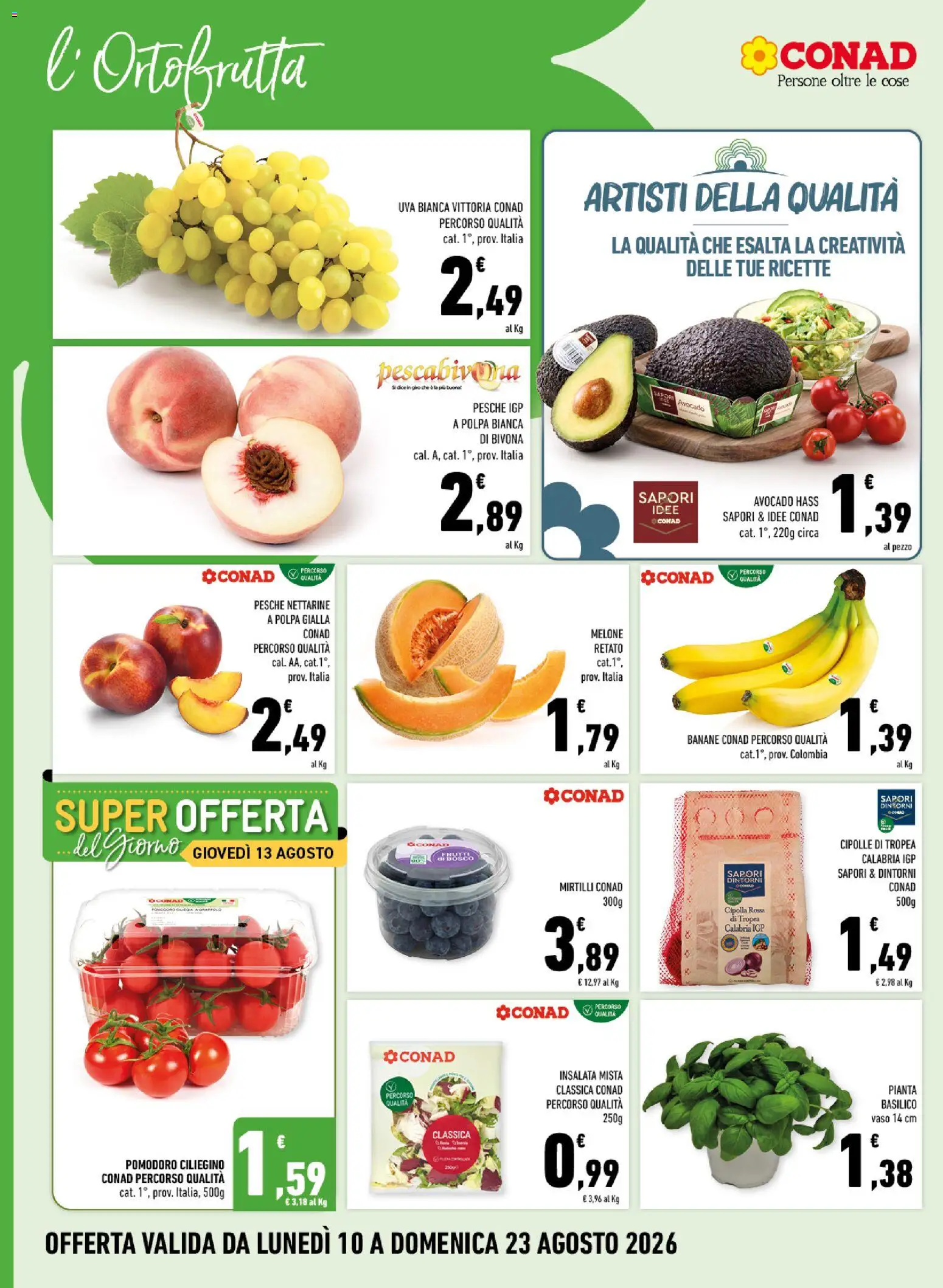 Volantino Conad del 10/08/2026 | Pagina: 2 | Prodotti: Cipolle, Mirtilli, Basilico, Pesche