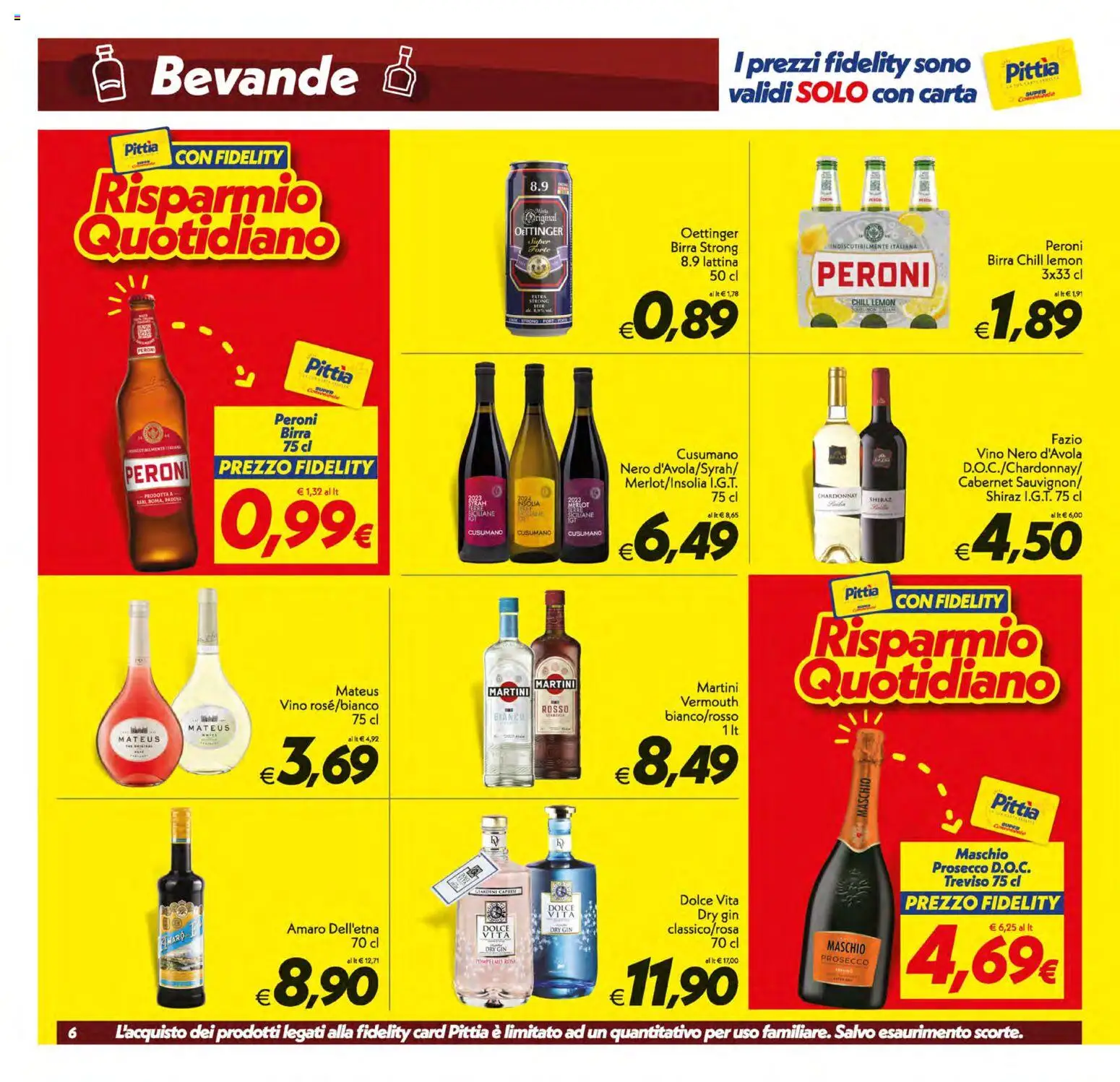 Volantino SuperConveniente del 21/08/2026 | Pagina: 6 | Prodotti: Birra, Gin, Martini, Prosecco D.O.C.
