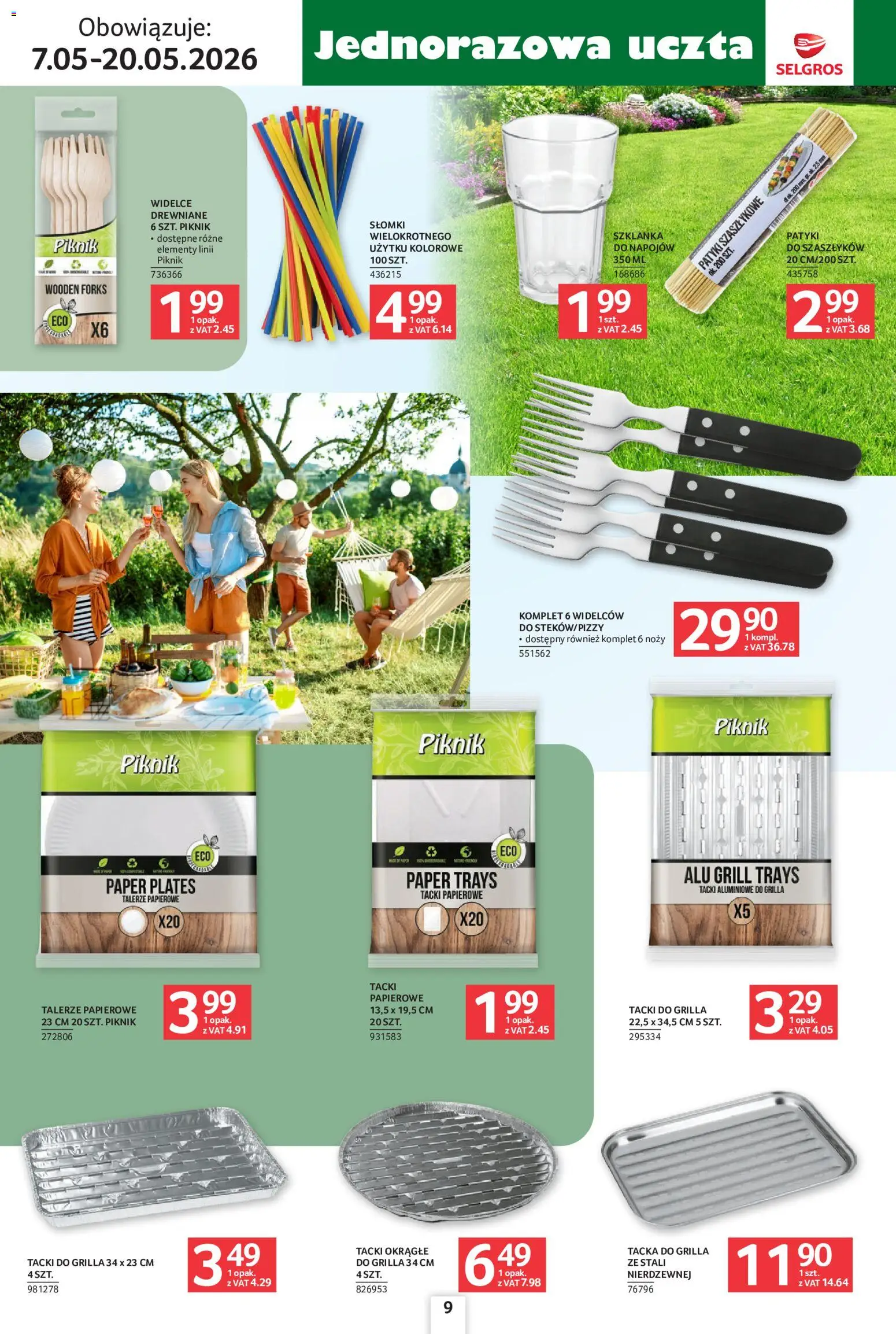 Selgros cash&carry gazetka - Ogród od 07.05.2026 | Strona: 9 | Produkty: Szklanka, Grill, Talerze, Słomki