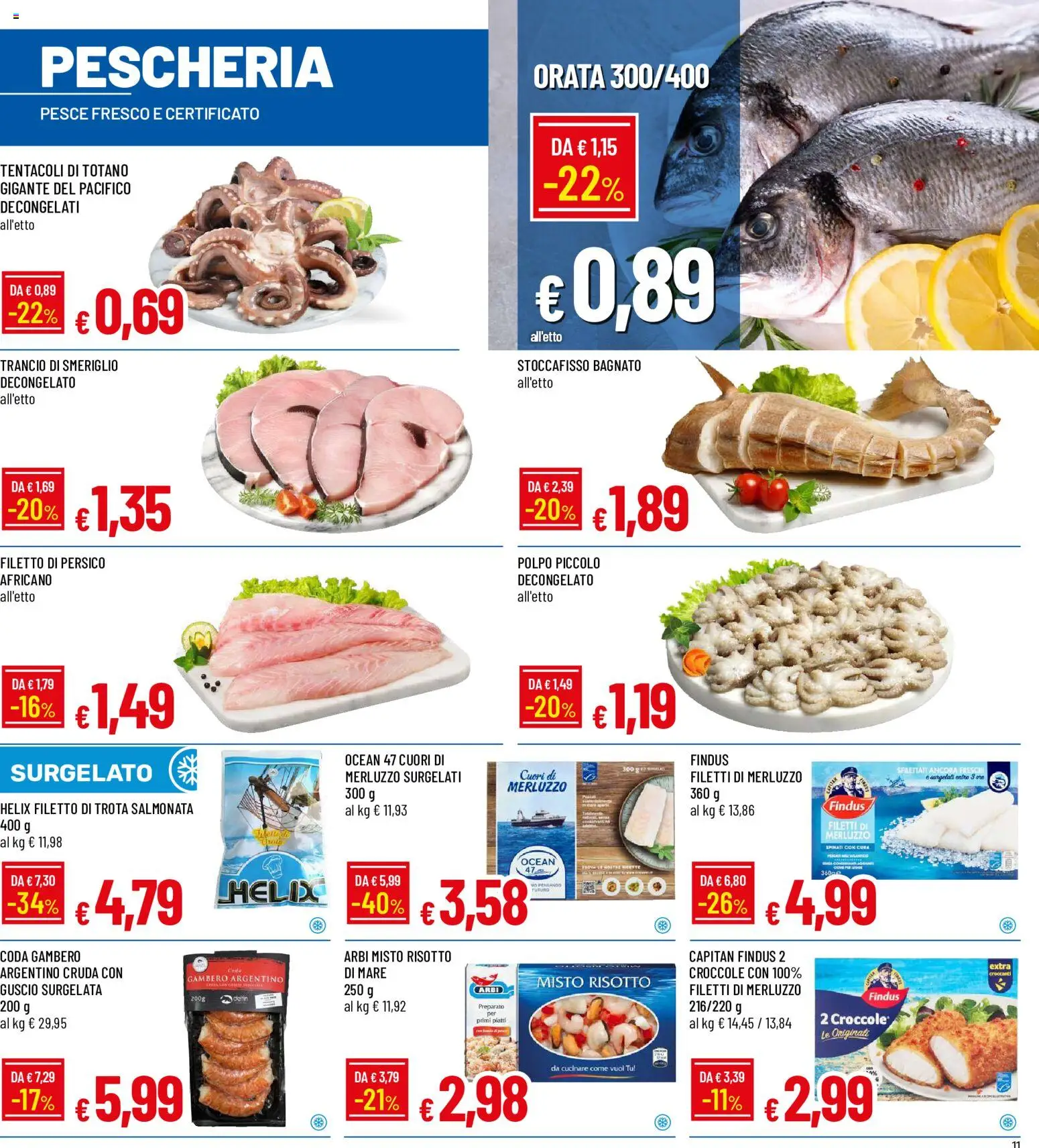 Volantino Galassia del 22/10/2026 | Pagina: 11 | Prodotti: Pesce, Merluzzo, Polpo, Totano