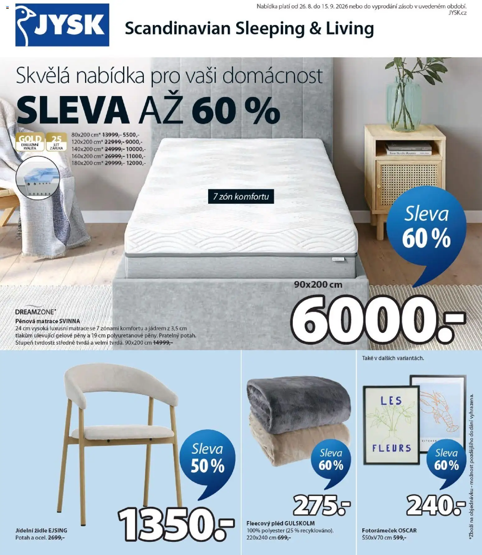 JYSK leták - Slevy od 26.08.2026 | Strana: 1