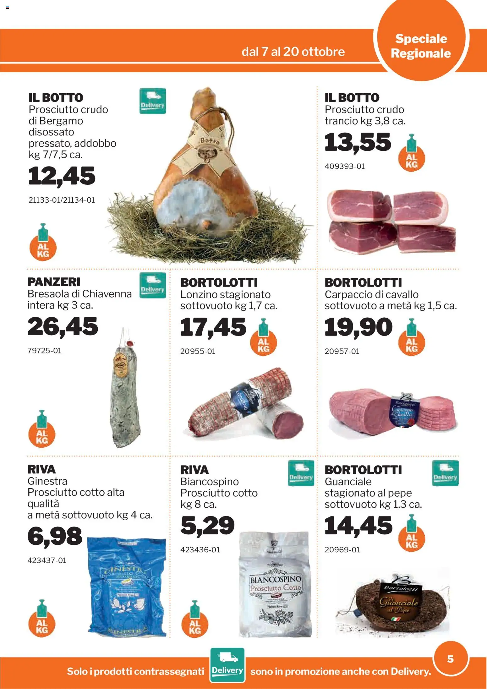 Volantino Sogegross del 07/10/2026 | Pagina: 5 | Prodotti: Carpaccio, Bresaola, Pepe, Prosciutto