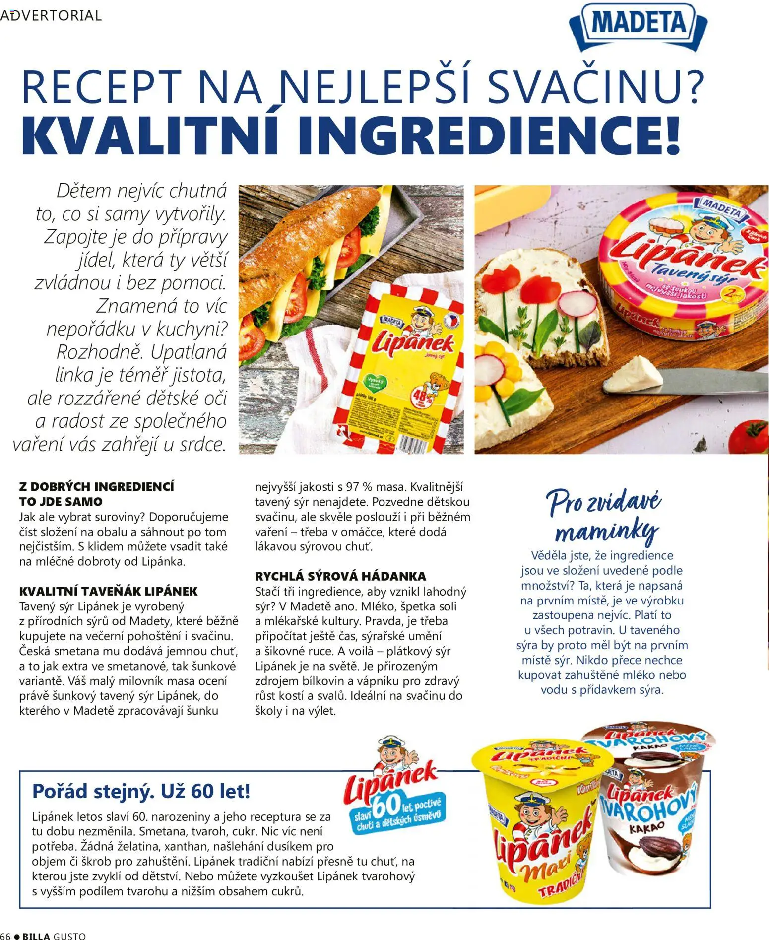 Billa leták - Gusto: Podzim 2026 od 01.09.2026 | Strana: 66 | Produkty: Mléko, Sýr, Plátkový sýr, Škrob
