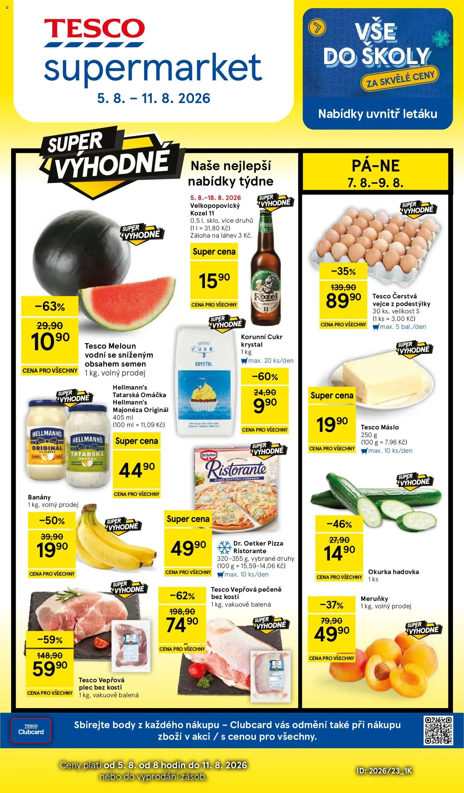 Tesco leták - Supermarket od 05.08.2026 | Strana: 1 | Produkty: Meloun, Máslo, Pizza Ristorante, Meloun vodní