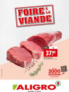 Aligro Aktionen Foire à la Viande Chavannes, Matran, Genève, Sion ab 23.08.2026 gültig