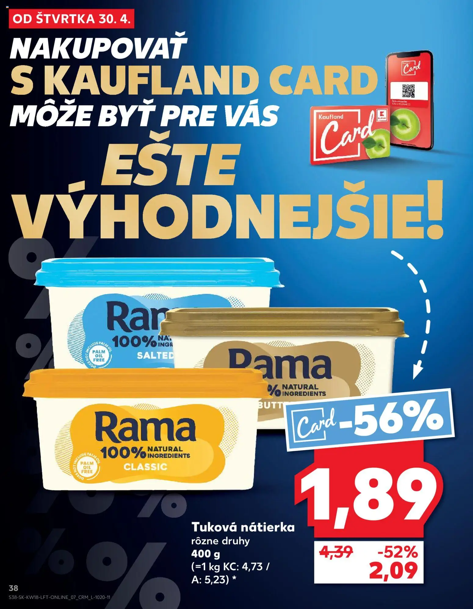 Nové Kaufland akcie – leták je platný od 30.04.2026 | Strana: 38 | Produkty: Rama