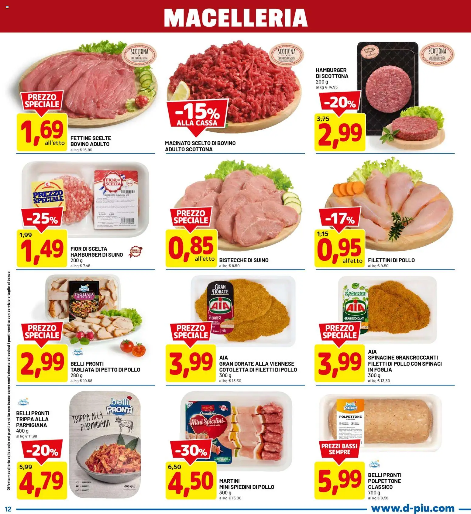Volantino D Più del 09.04.2026 | Pagina: 12 | Prodotti: Bovino, Petto di Pollo, Pollo, Suino