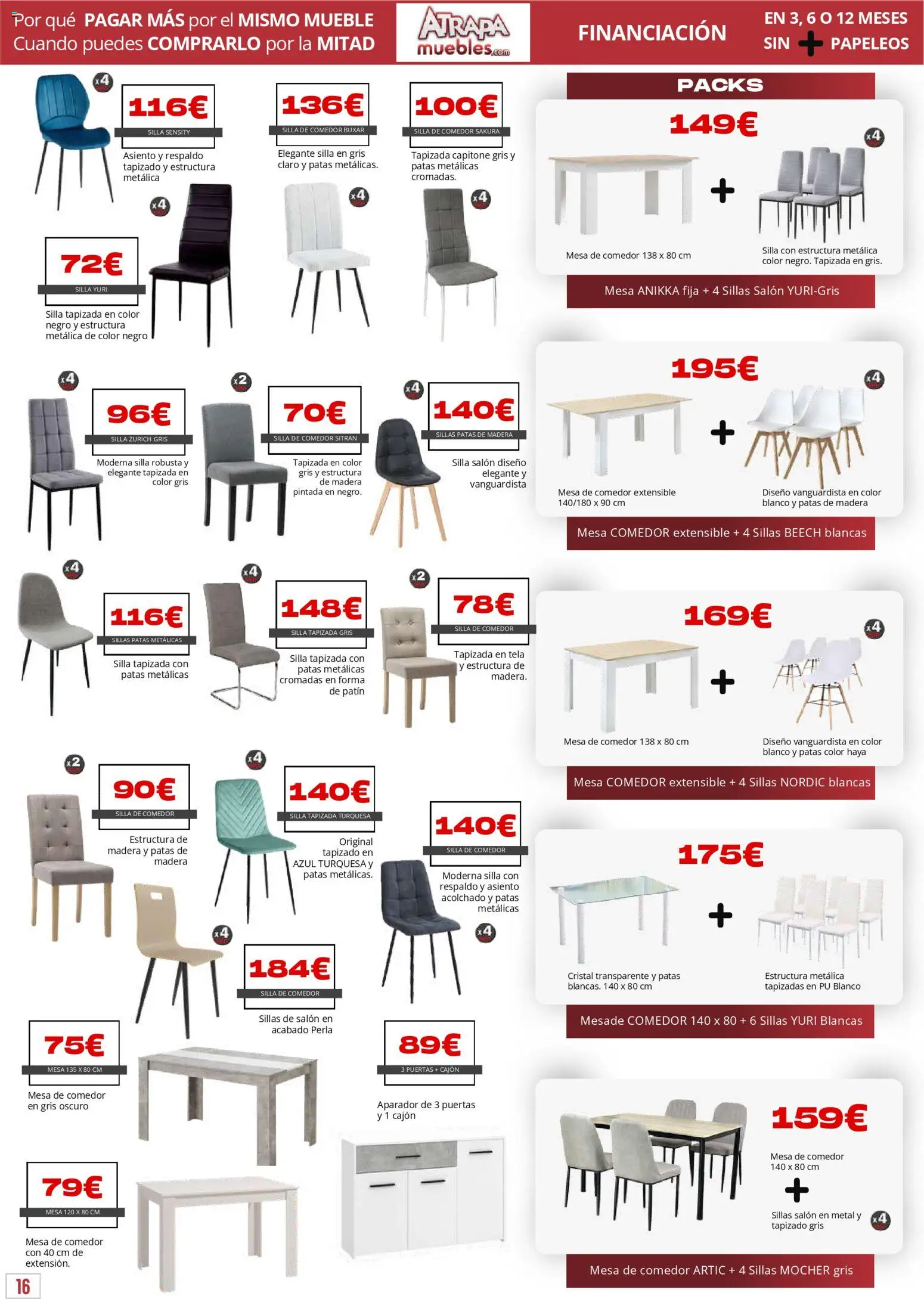 Atrapa Muebles folleto │ válido desde el 03.03.2026 | Página: 16 | Productos: Silla de comedor, Silla tapizada, Silla, Aparador