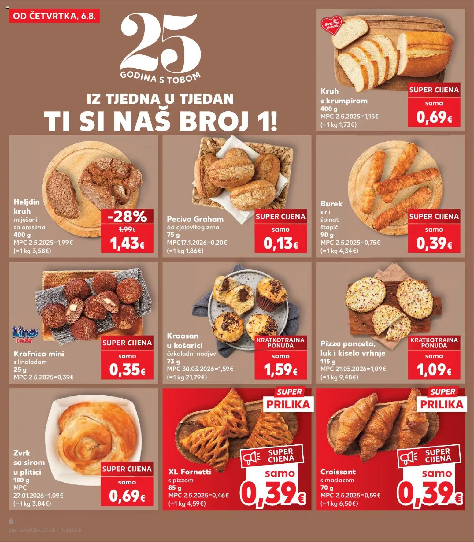 Kaufland katalog | vrijedi od 06.08.2026 | Stranica: 6 | Proizvodi: Špinat, Pizza, Kiselo vrhnje, Kroasan