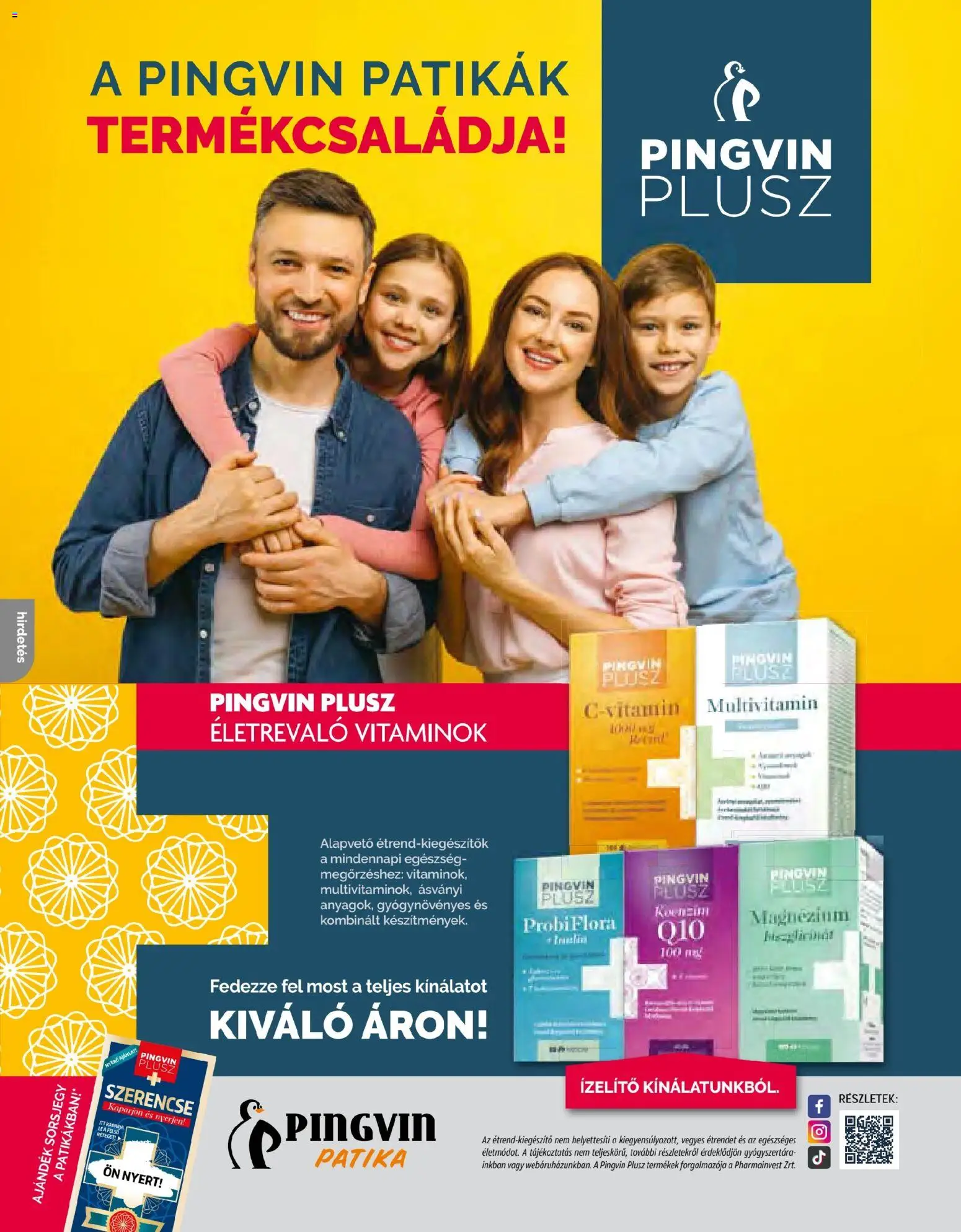 Pingvin Patika akciós ujság - amely érvényes a következő dátumtól: 2026.09.01. | Oldal: 32 | Termékek: Magnézium, Lé, Felső, Multivitamin