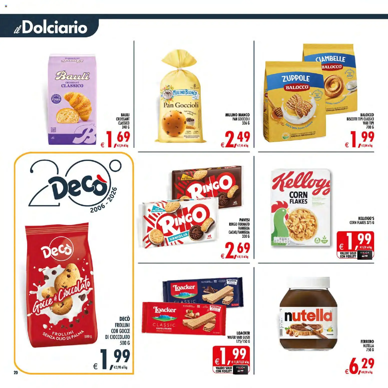 Volantino Decò del 21/07/2026 | Pagina: 20 | Prodotti: Crema, Ciambelle, Latte, Frollini