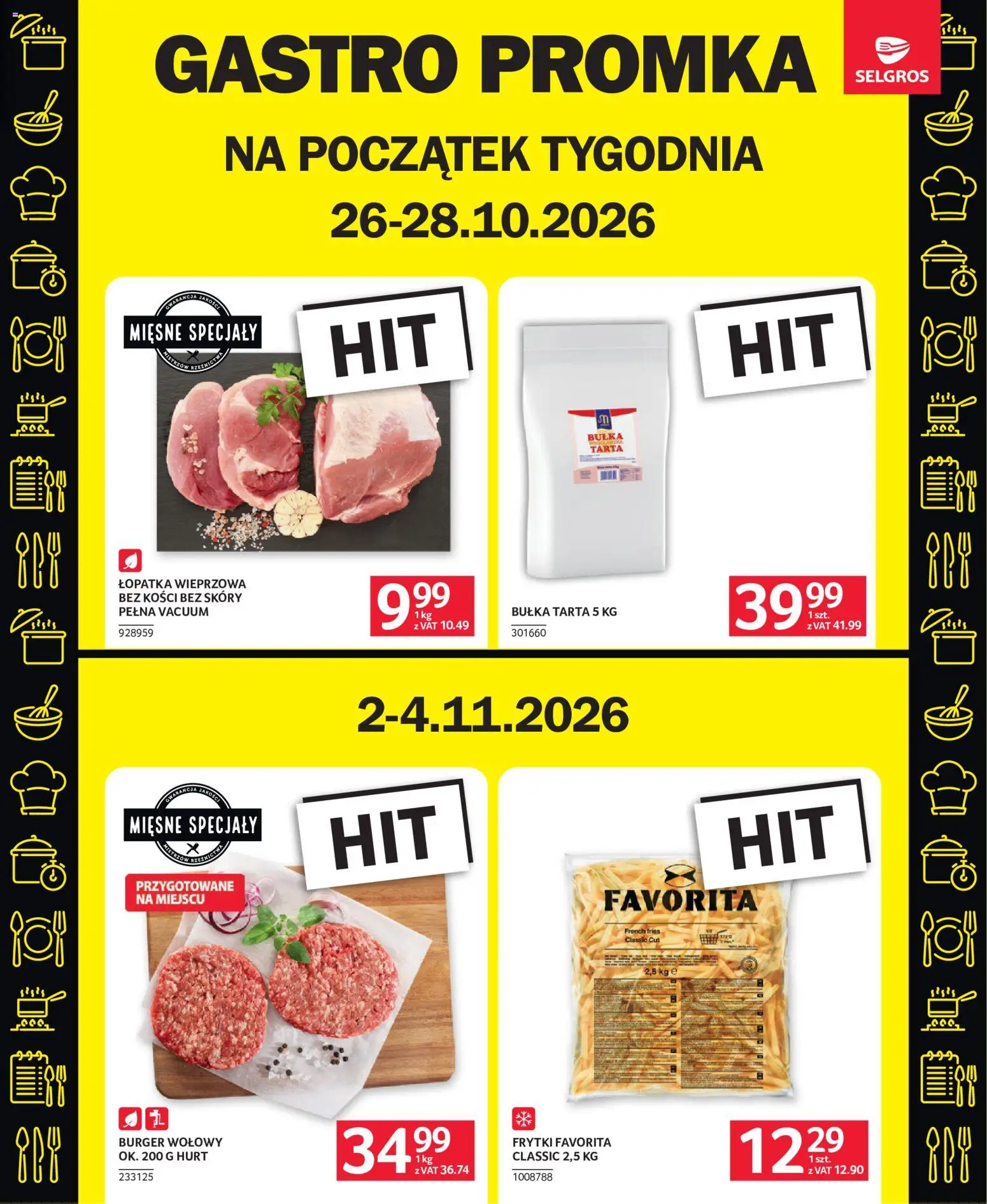 Selgros cash&carry gazetka - Oferta dla gastronomii od 22.10.2026 | Strona: 18 | Produkty: Burger wołowy, Bułka tarta, Bułka, Burger