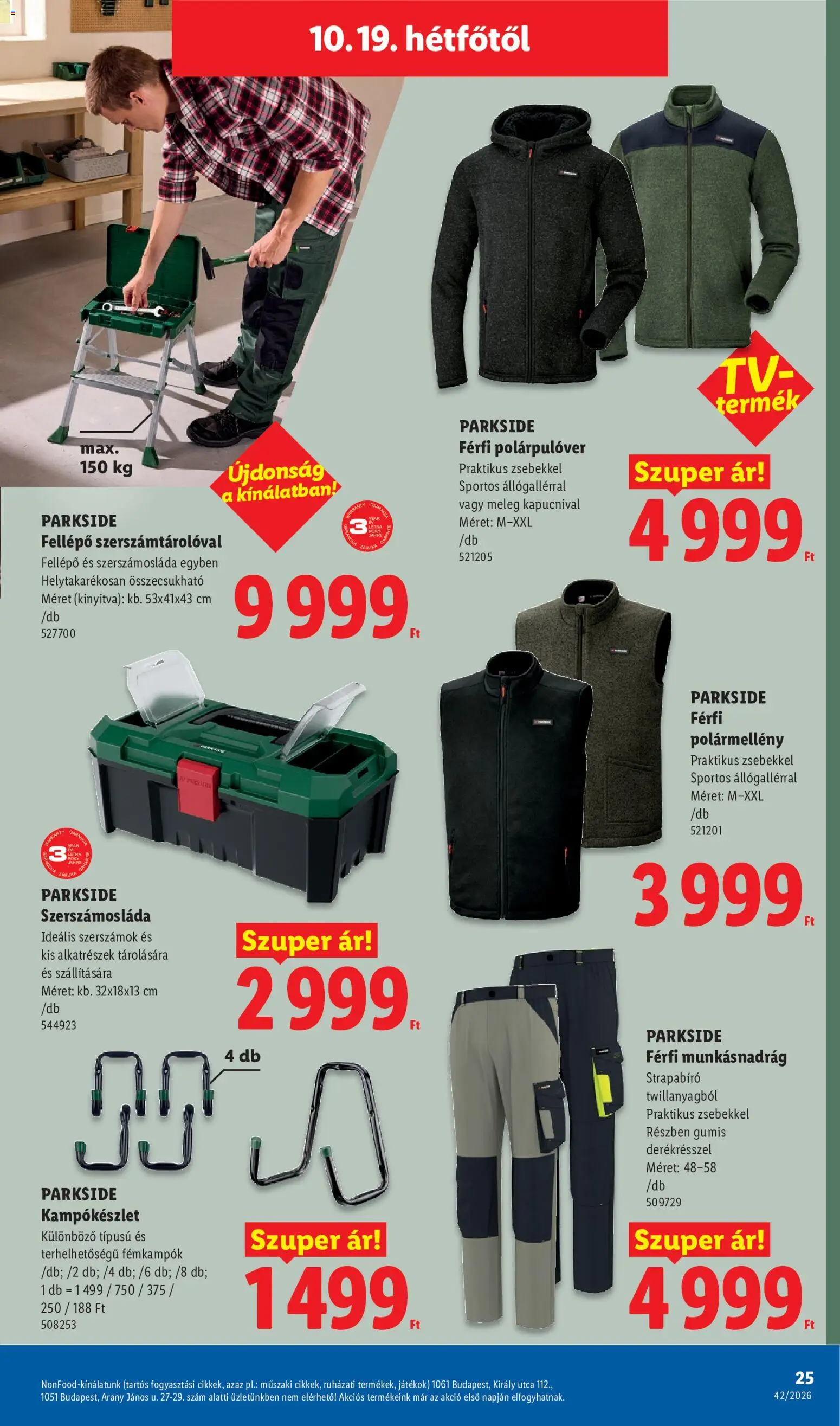 Lidl akciós ujság - amely érvényes a következő dátumtól: 2026.10.15. | Oldal: 25 | Termékek: Munkásnadrág, Játékok, Szerszámok, Fellépő