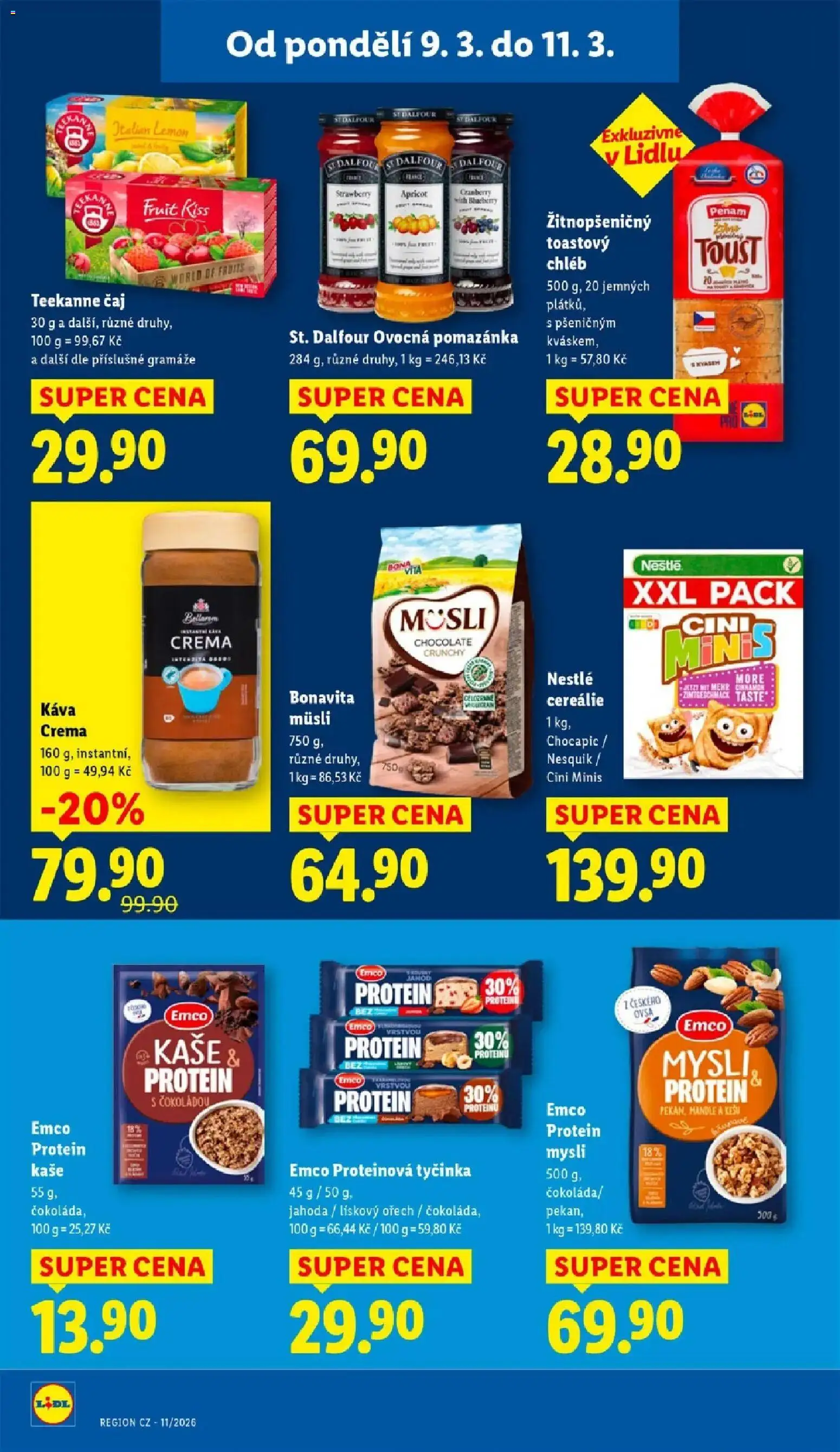 Lidl aktuální leták od 09.03.2026 | Strana: 22 | Produkty: Cini minis, Teekanne, Proteinová tyčinka, Pomazánka