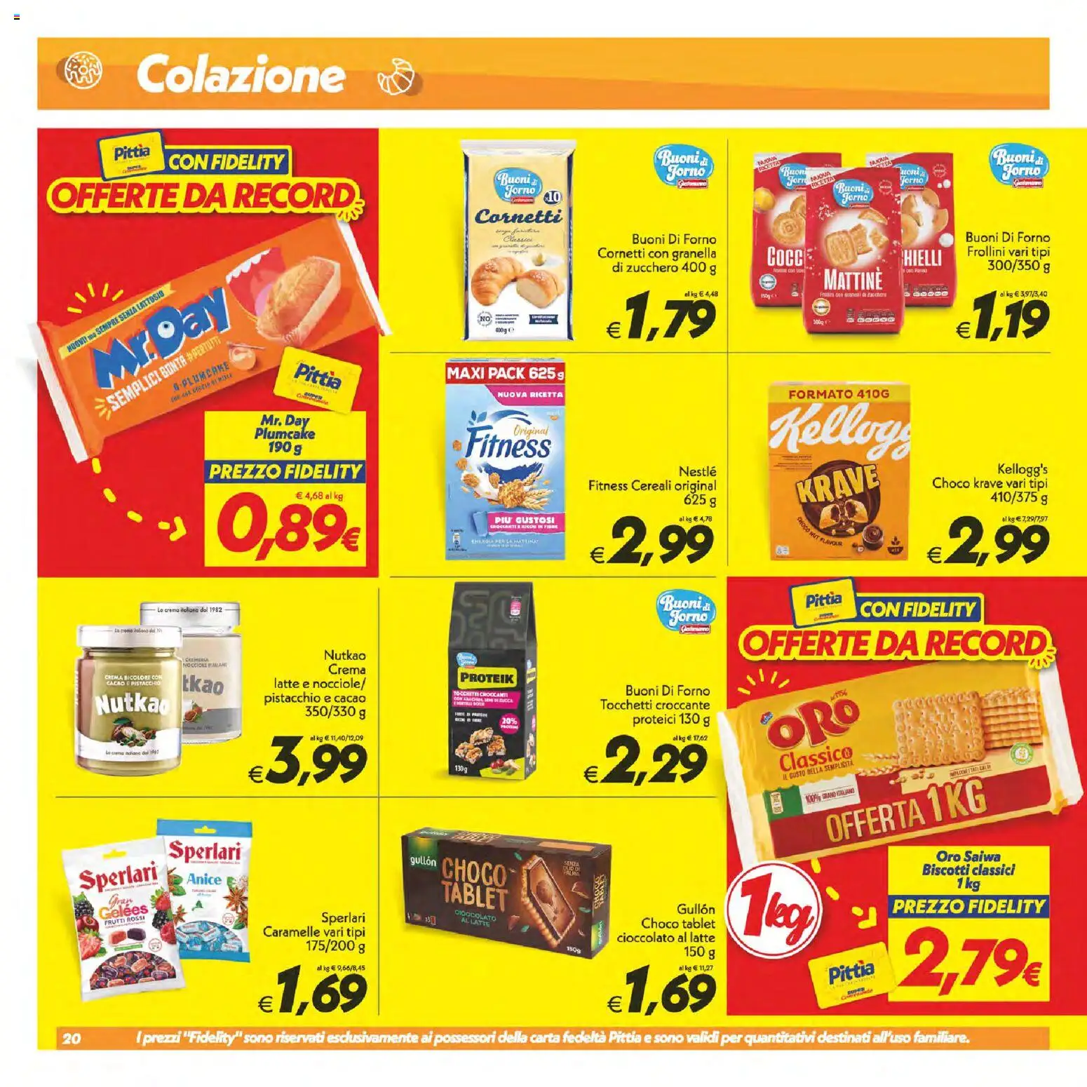 Volantino SuperConveniente del 23/07/2026 | Pagina: 20 | Prodotti: Crema, Caramelle, Cereali, Plumcake