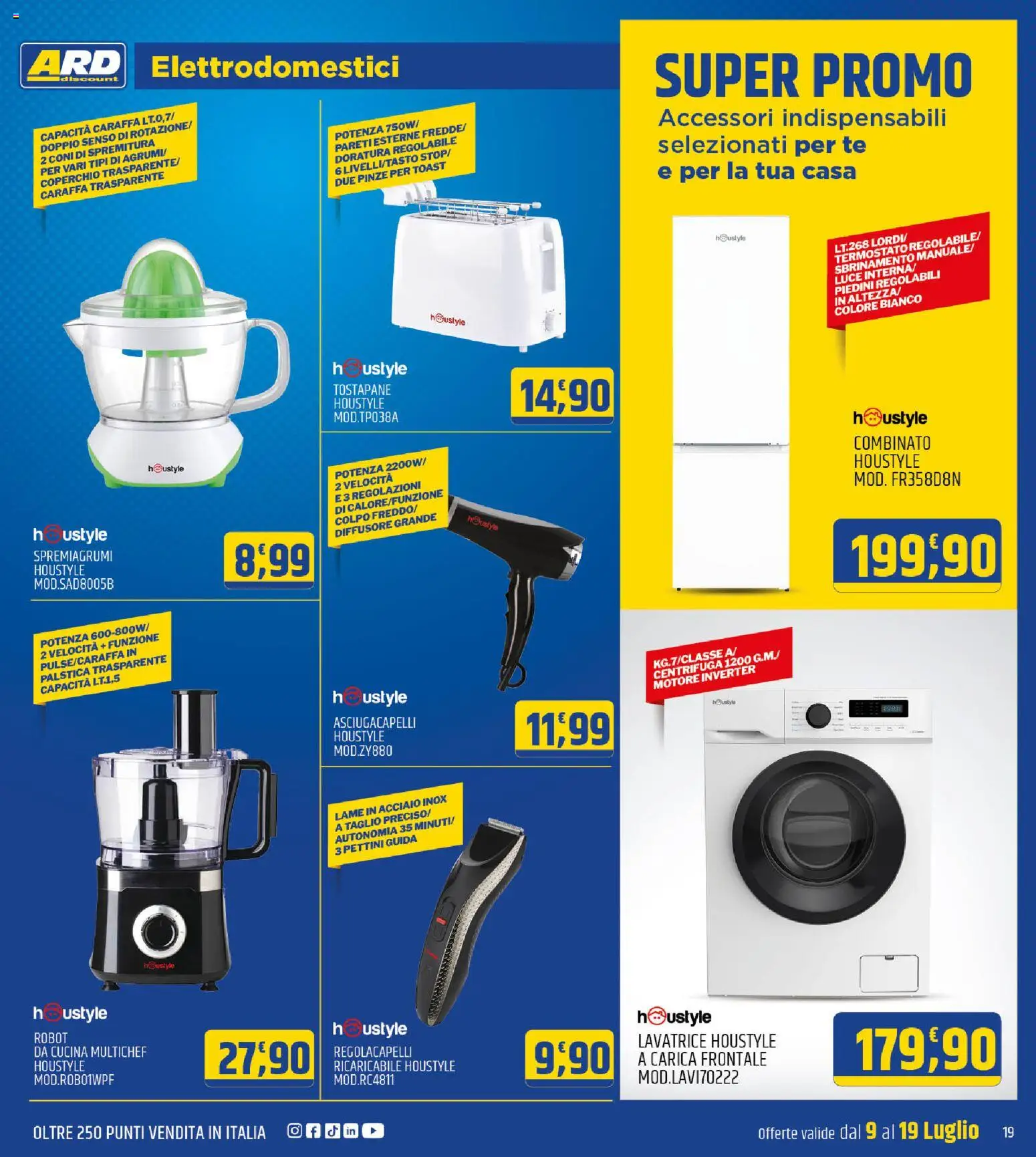 Volantino ARD Discount del 09/07/2026 | Pagina: 19 | Prodotti: Caraffa, Tè, Lavatrice, Asciugacapelli
