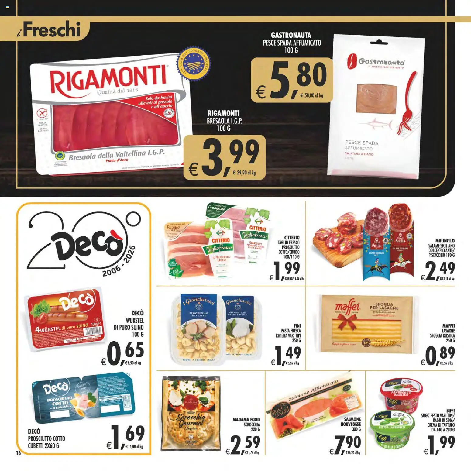 Volantino Decò del 11/08/2026 | Pagina: 16 | Prodotti: Senza glutine, Ragú, Ricotta, Lasagne