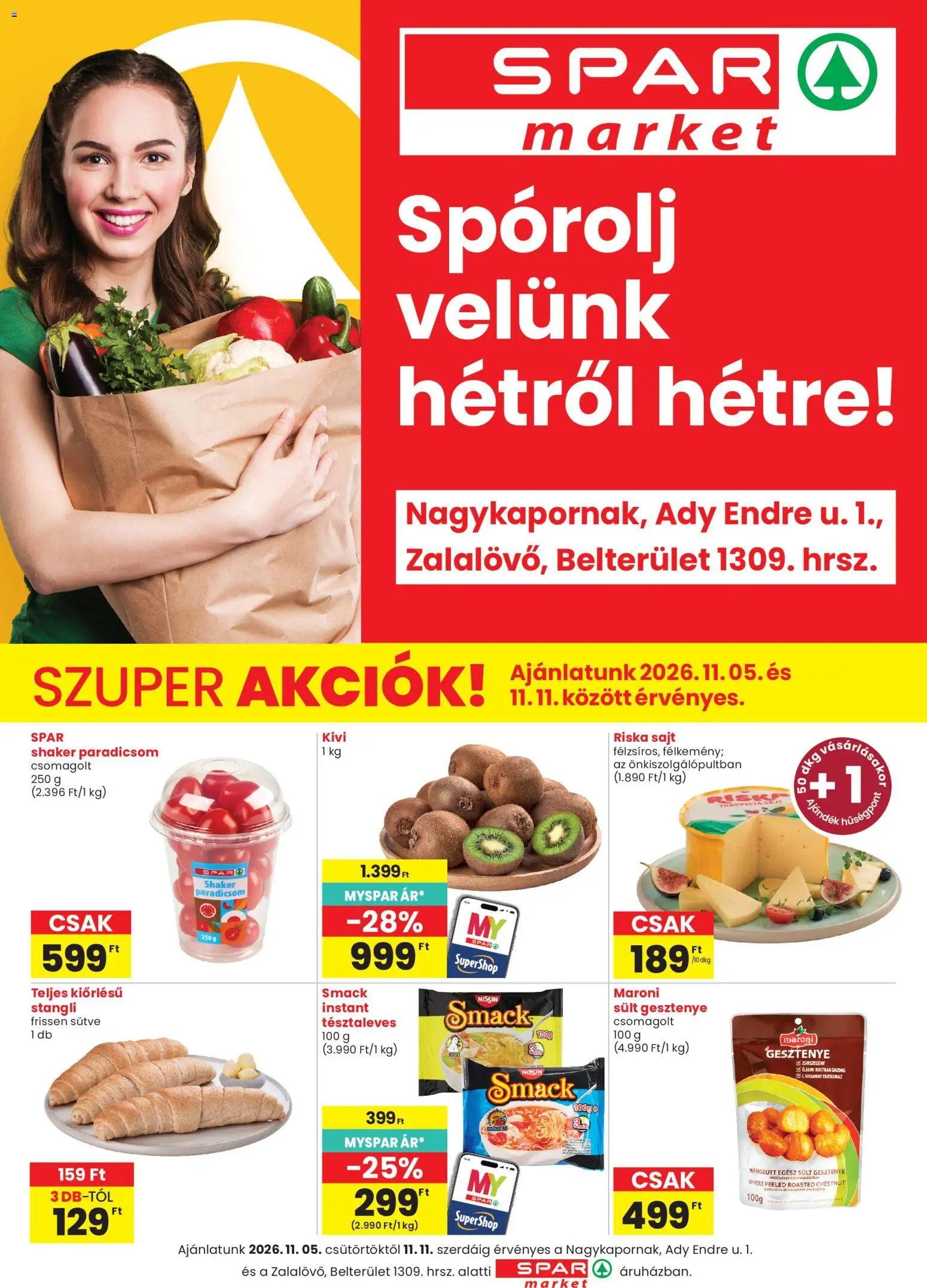 Spar Market akciós ujság - amely érvényes a következő dátumtól: 2026.11.05. | Oldal: 1 | Termékek: Kivi, Stangli, Riska sajt, Paradicsom