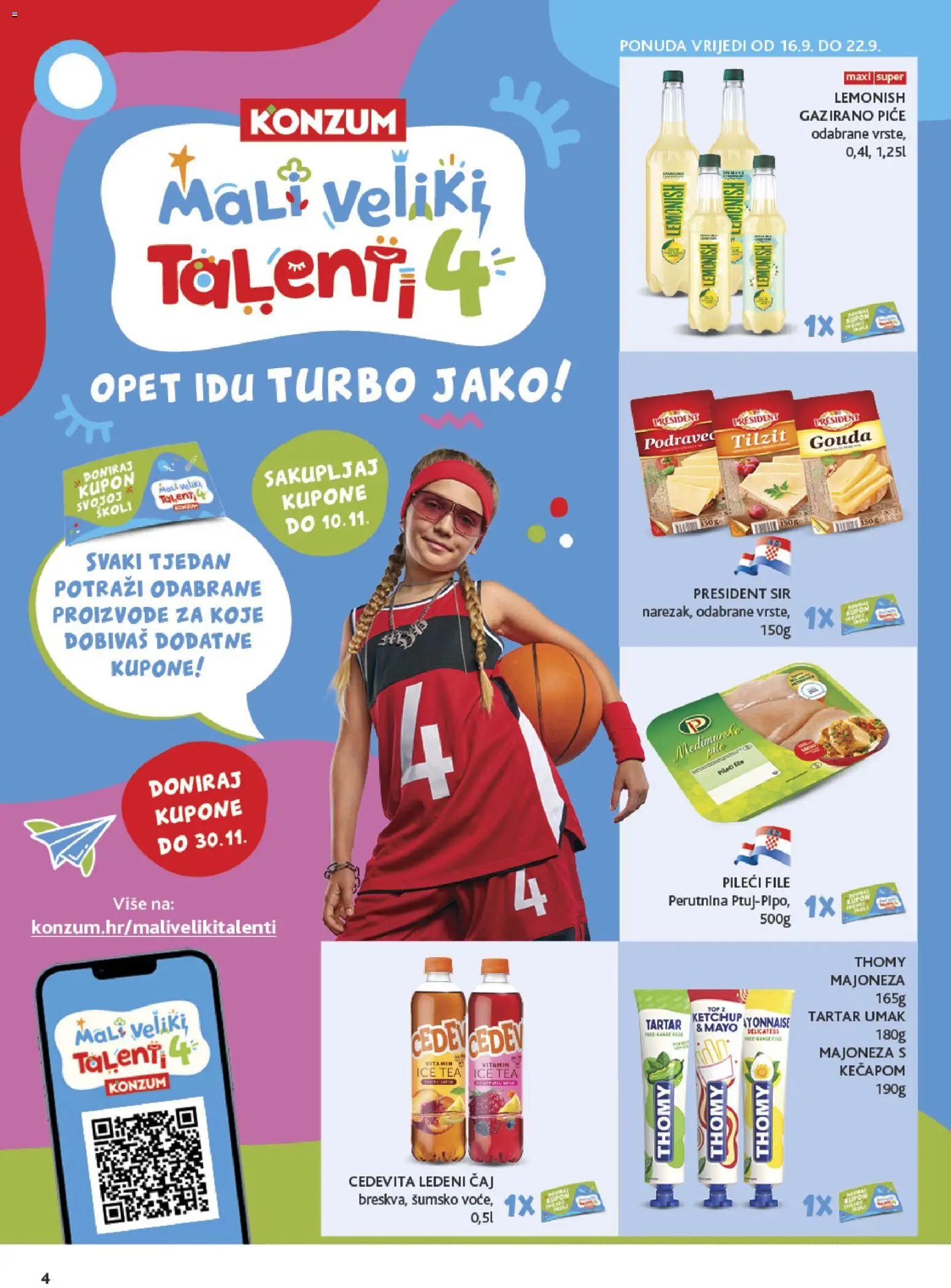 Konzum HR akciós ujság - amely érvényes a következő dátumtól: 2026.09.16. | Oldal: 4 | Termékek: Vitamin, Président, Ice tea, Gouda