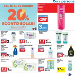 Anteprima del volantino Carrefour volantino Iper - Roma valido a partire dal 16.06.2026 | Pagina: 25 | Prodotti: Sapone, Deodorante, Detergente, Tè