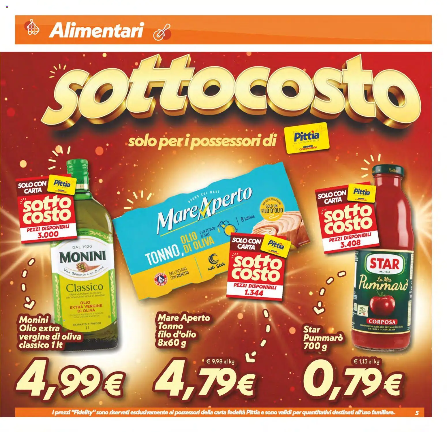 Volantino SuperConveniente del 13/10/2026 | Pagina: 5 | Prodotti: Pomodoro, Olio, Tonno, Terra