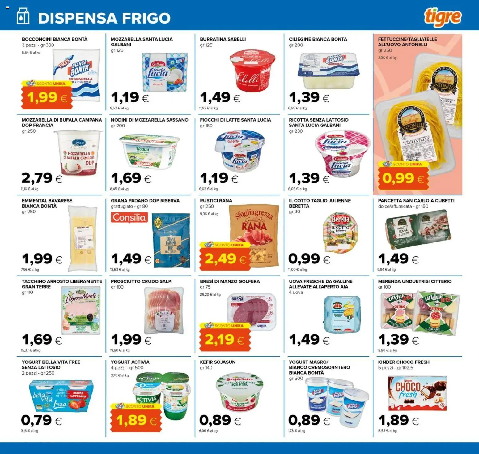 Volantino Tigre del 21/08/2026 | Pagina: 11 | Prodotti: Arrosto, Fiocchi, Mozzarella di bufala, Emmental