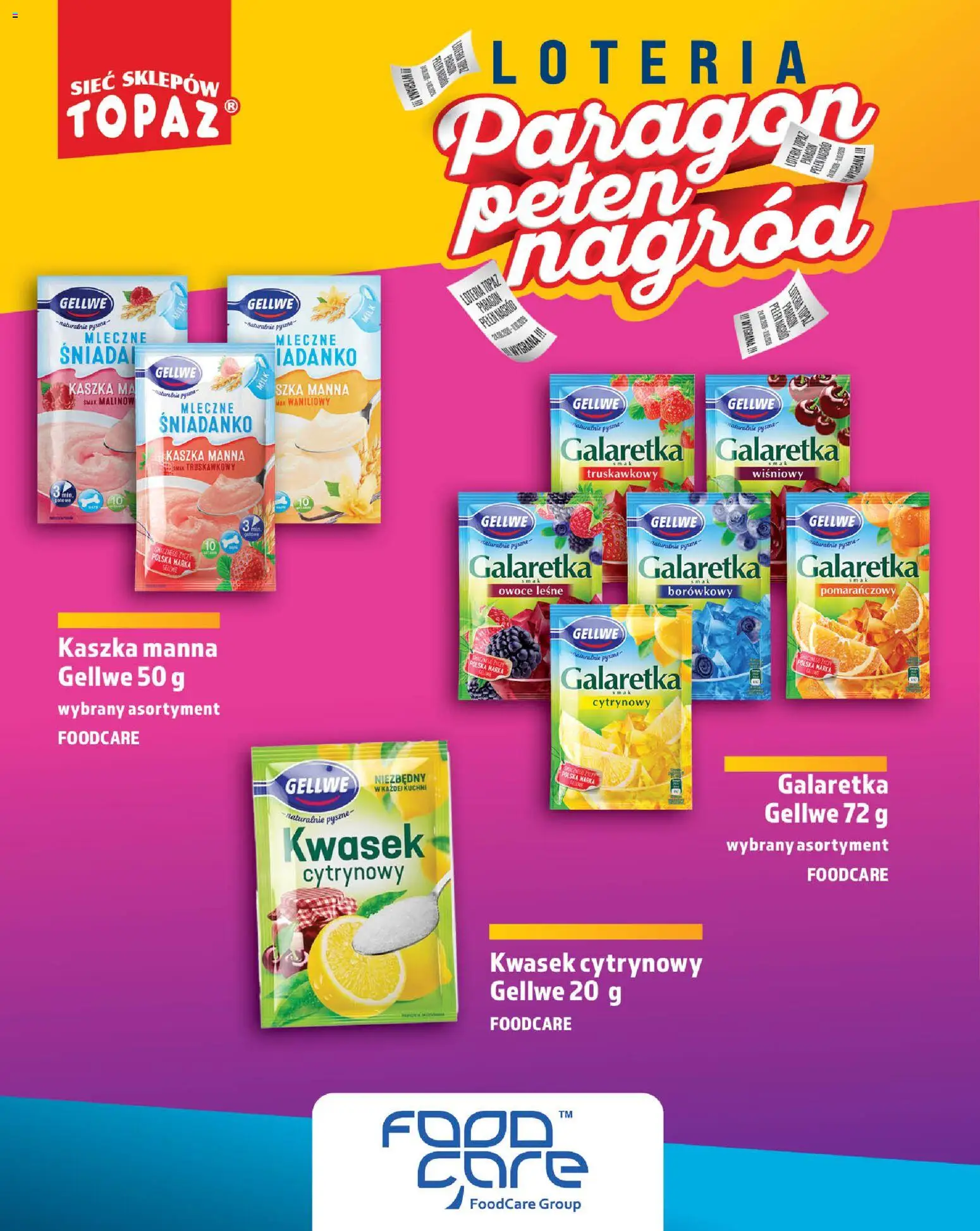 Topaz gazetka - Loteria Paragonowa od 24.08.2026 | Strona: 66 | Produkty: Galaretka, Kwasek cytrynowy, Kaszka manna, Owoce