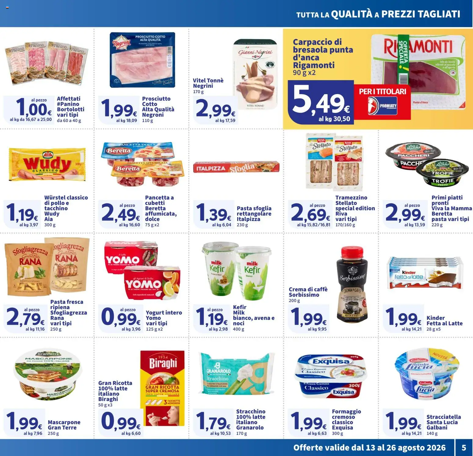Volantino SIGMA del 13/08/2026 | Pagina: 5 | Prodotti: Bresaola, Formaggio, Noci, Mascarpone