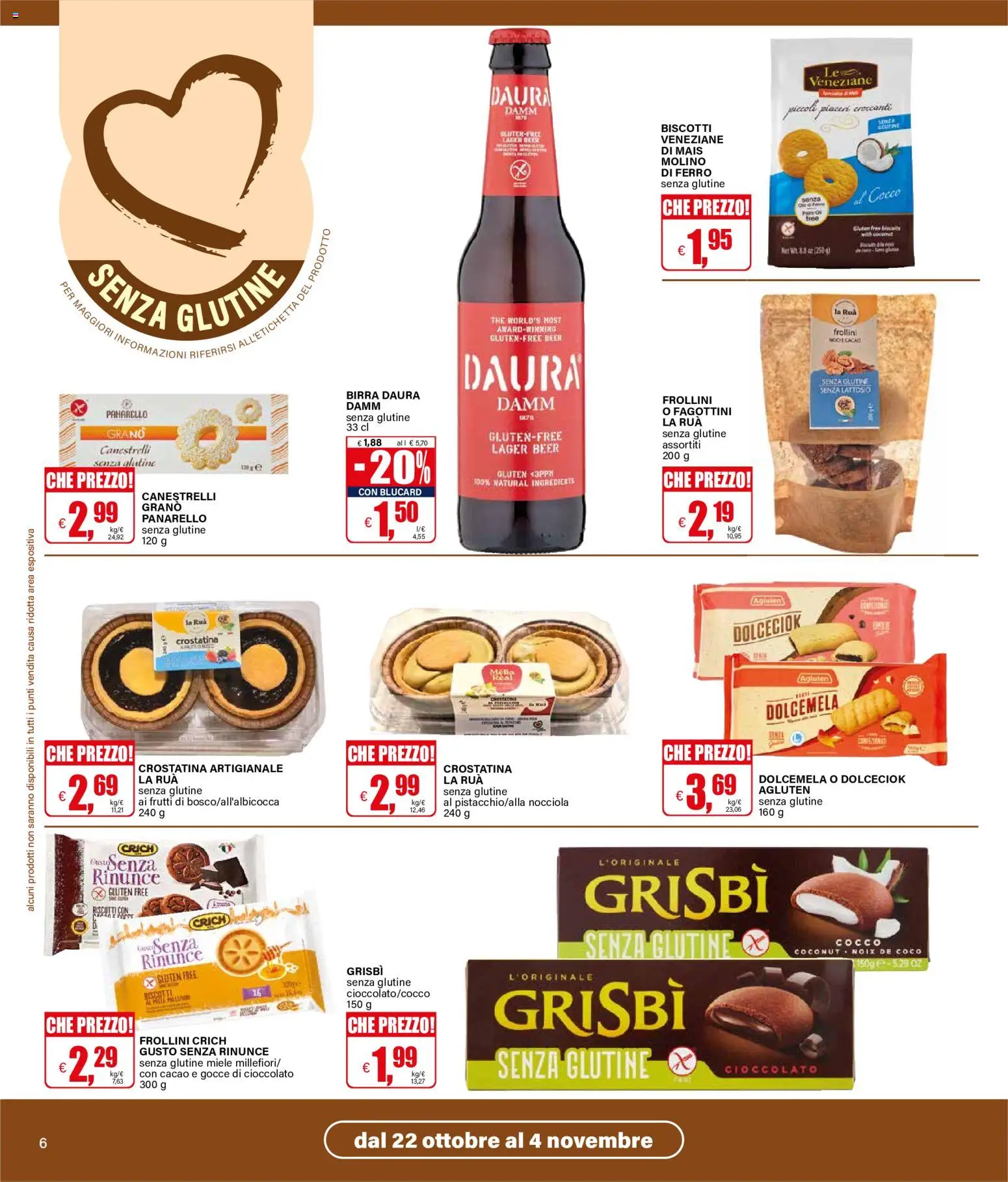 Volantino Il Gigante del 22/10/2026 | Pagina: 6 | Prodotti: Senza glutine, Cioccolato, Birra, Canestrelli