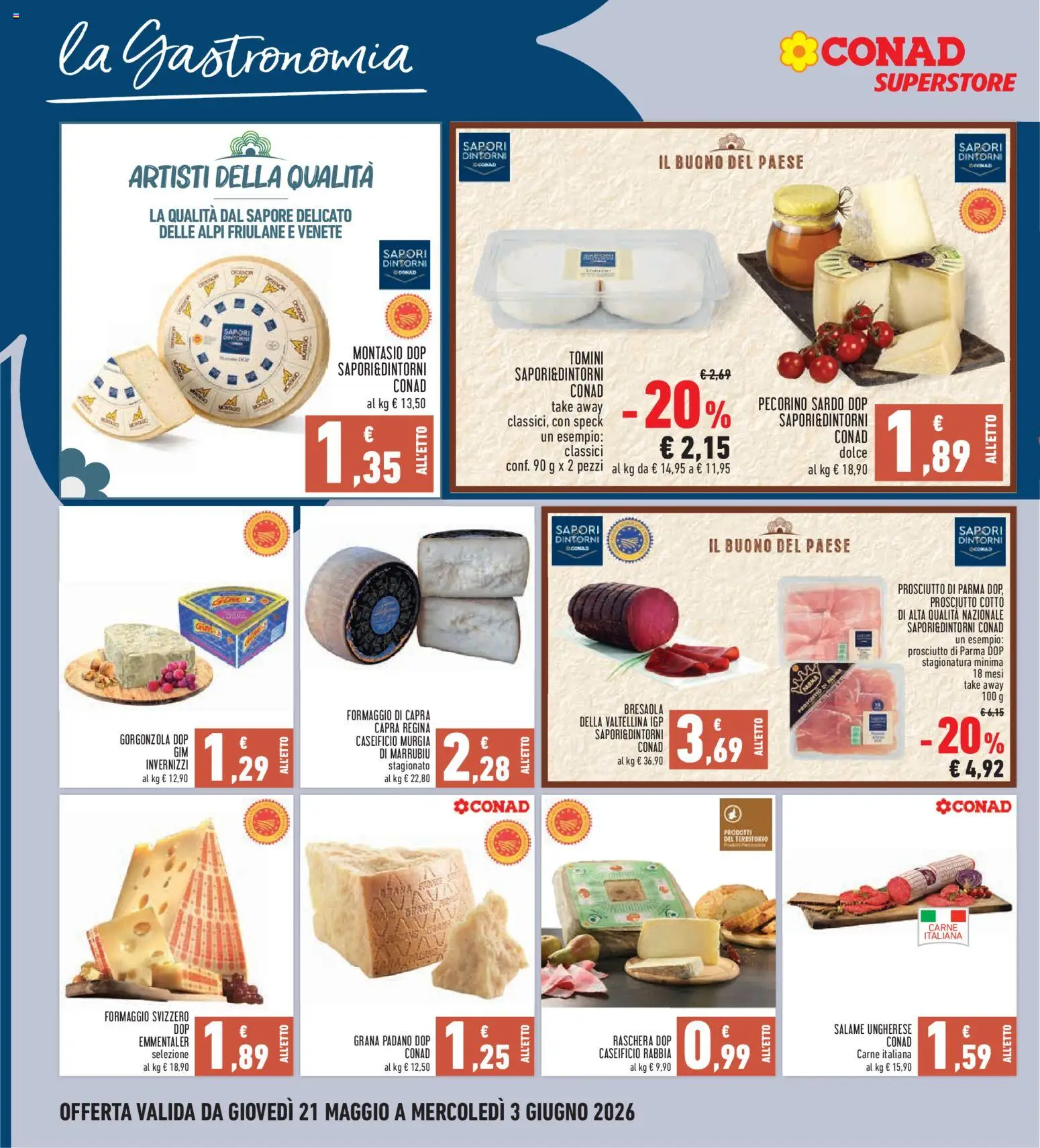 Volantino Conad del 21.05.2026 | Pagina: 8 | Prodotti: Speck, Bresaola, Prosciutto, Pecorino