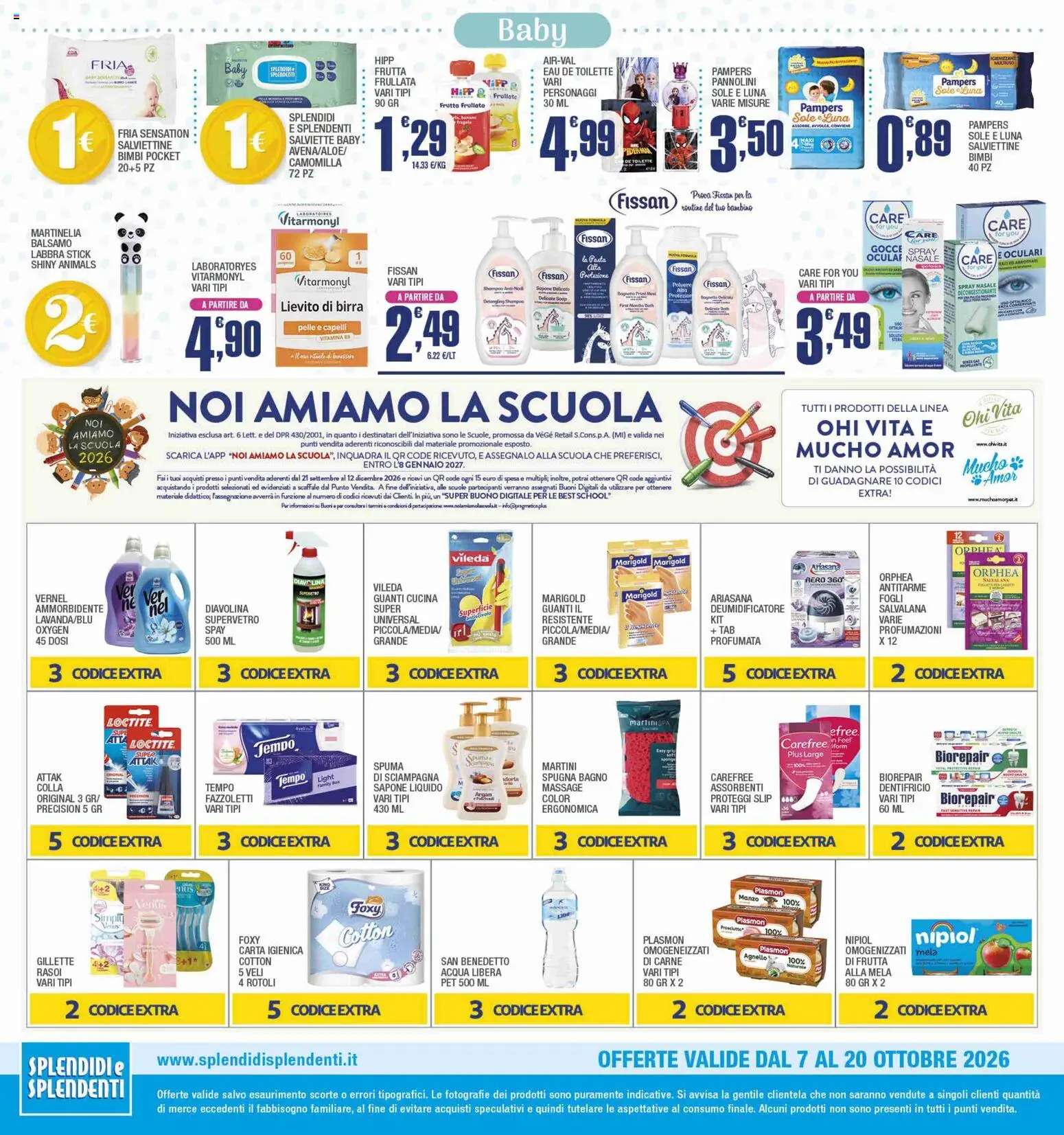Volantino Splendidi e Splendenti del 07/10/2026 | Pagina: 12 | Prodotti: Slip, Pasta, Pampers, Bagno