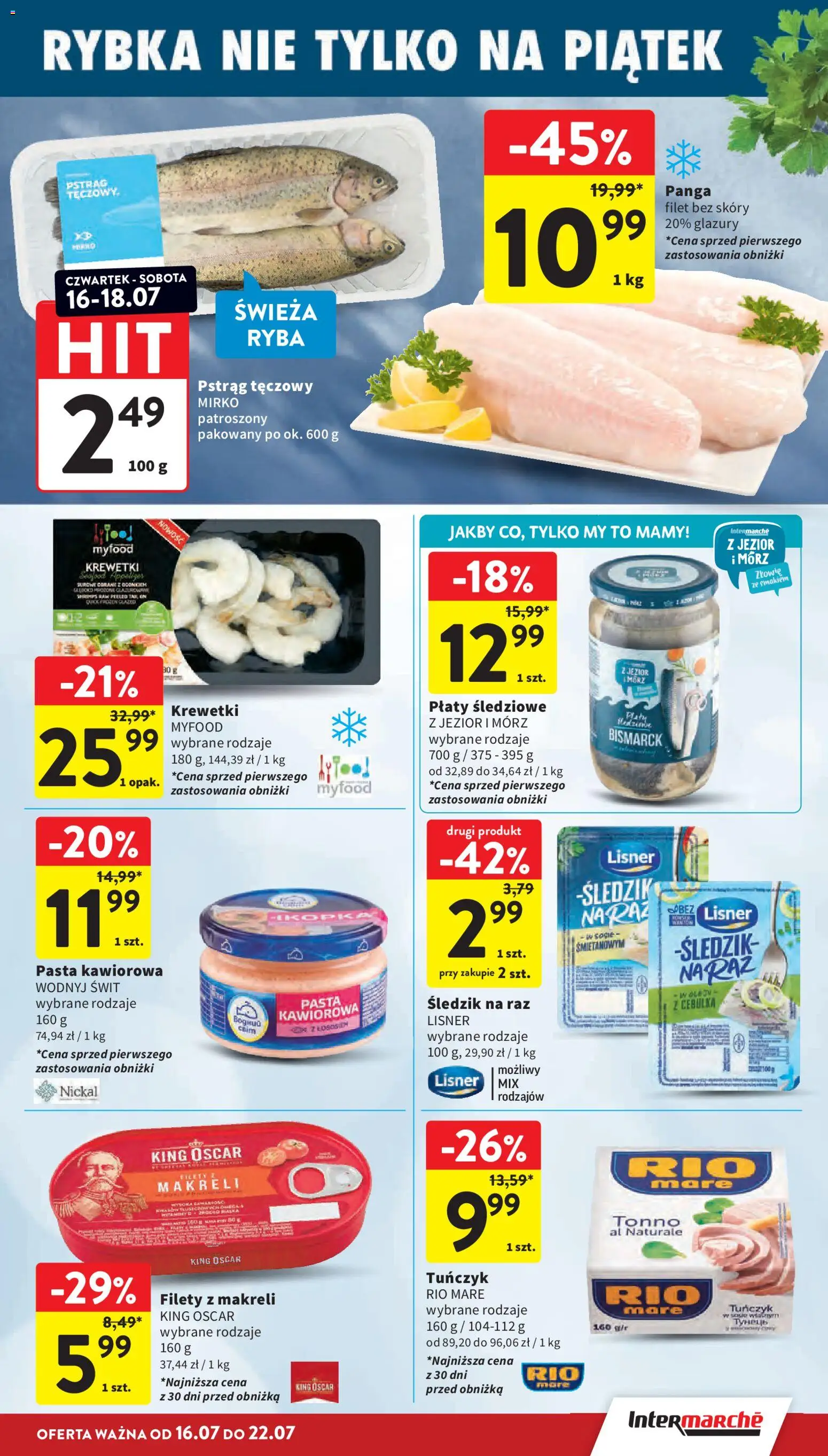 Intermarche gazetka od 16.07.2026 | Strona: 23 | Produkty: Pstrąg tęczowy, Krewetki, Tuńczyk, Ryba