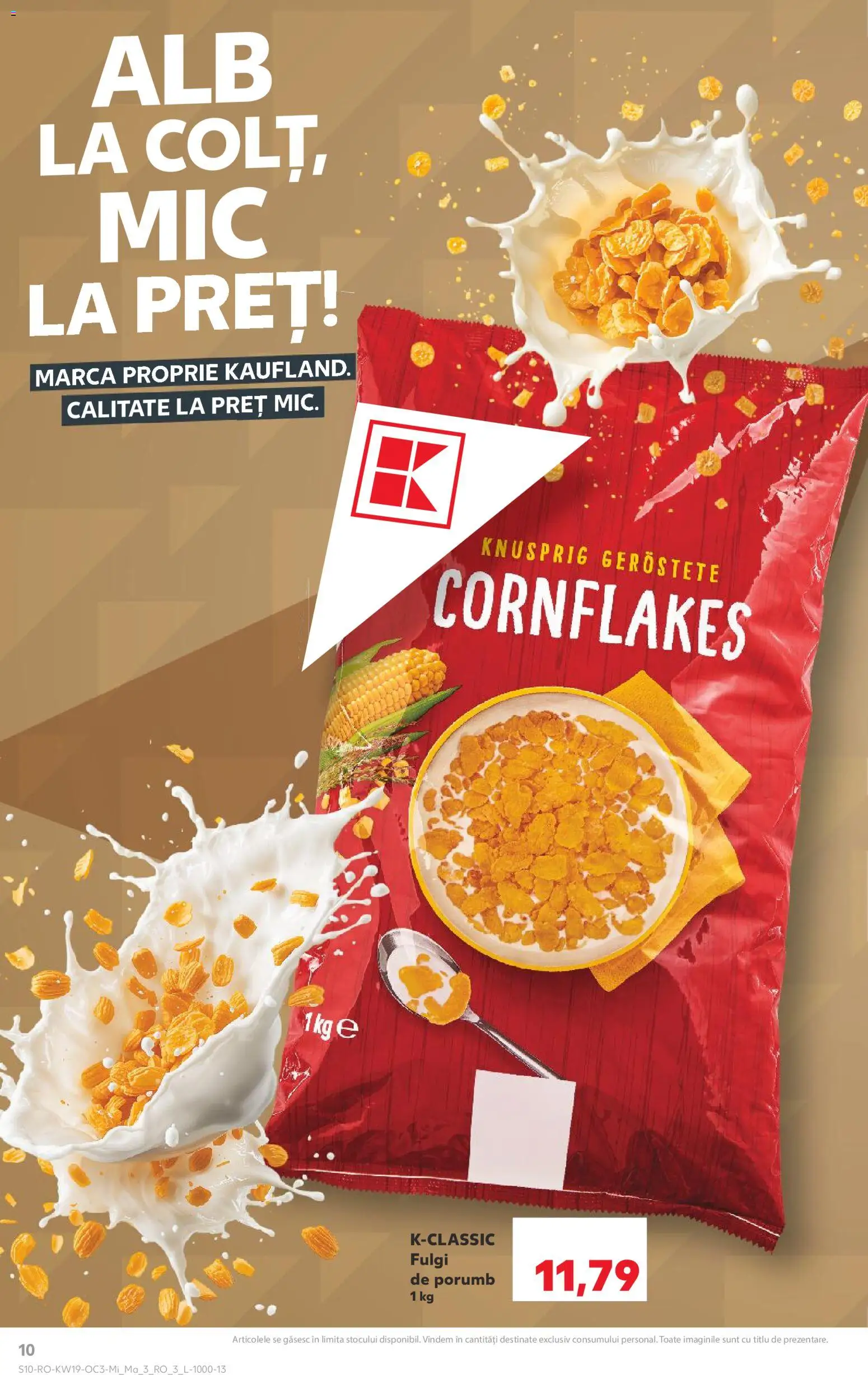 Noul catalog Kaufland – valabil de la 06.05.2026 | Pagină: 10 | Produse: Fulgi, Porumb