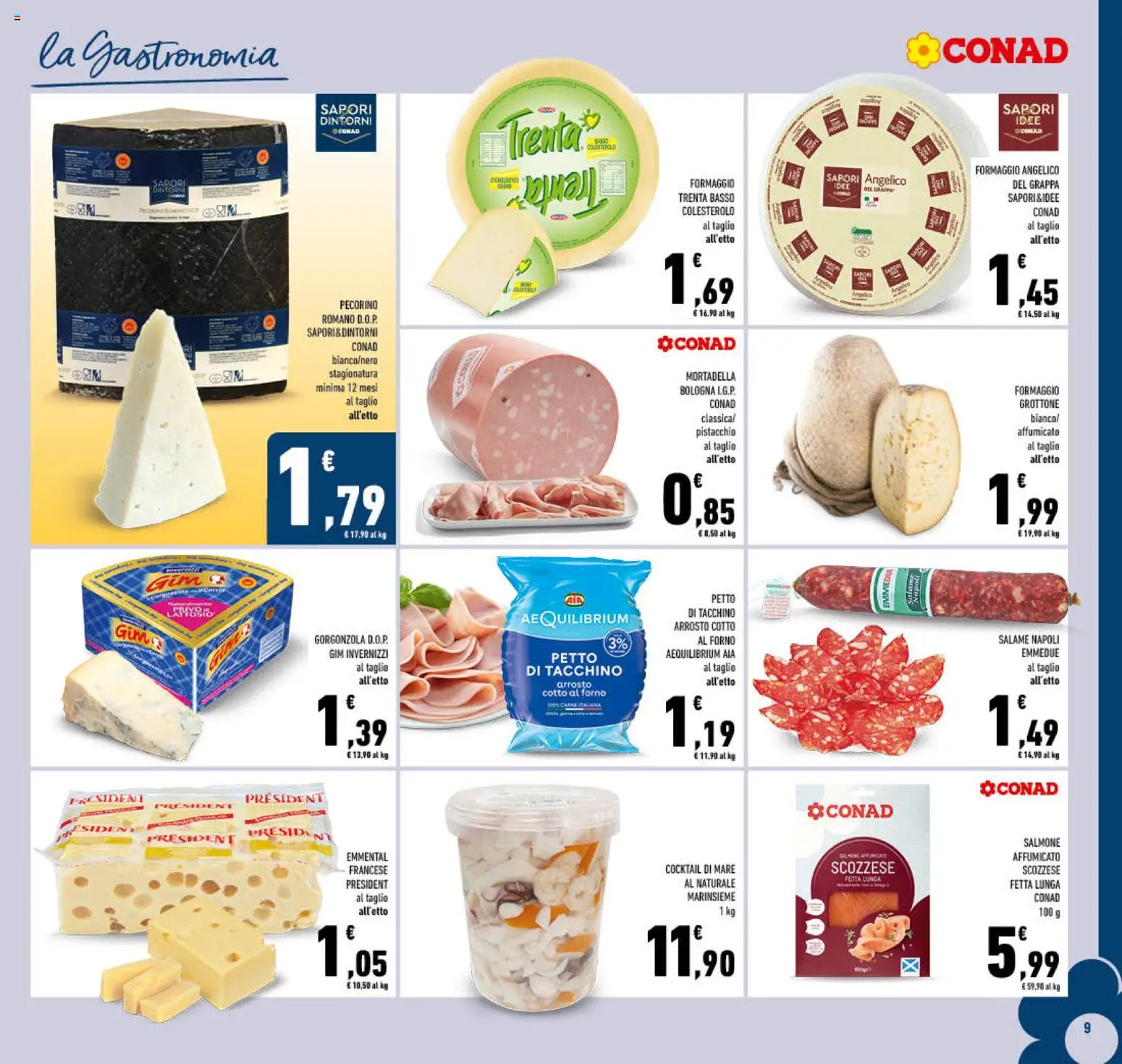 Volantino Conad del 17.06.2026 | Pagina: 9 | Prodotti: Salmone affumicato, Arrosto, Forno, Pecorino