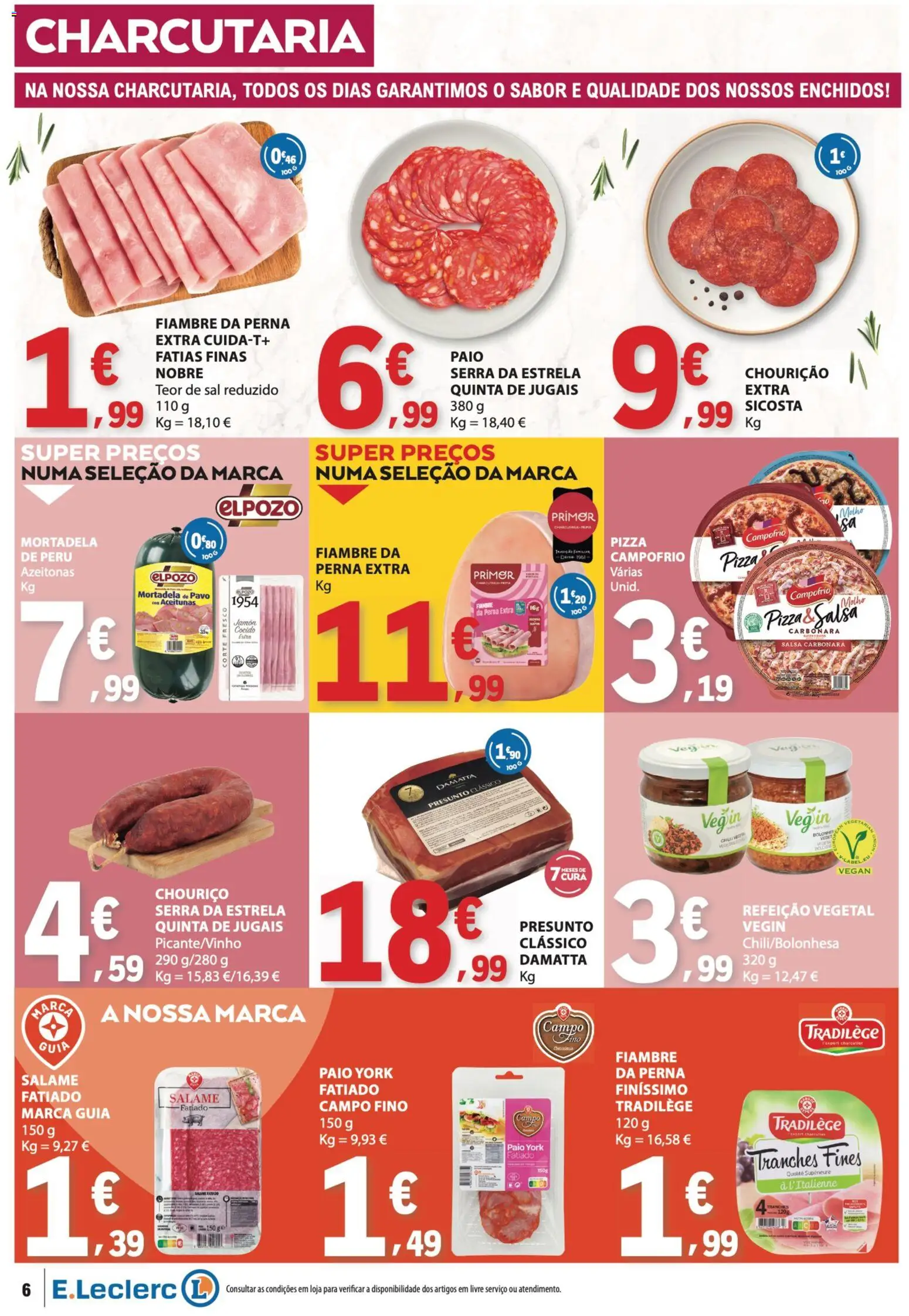 E.Leclerc folheto │ válido de 09/07/2026 | Página: 6 | Produtos: Mortadela, Peru, Pizza, Chouriço