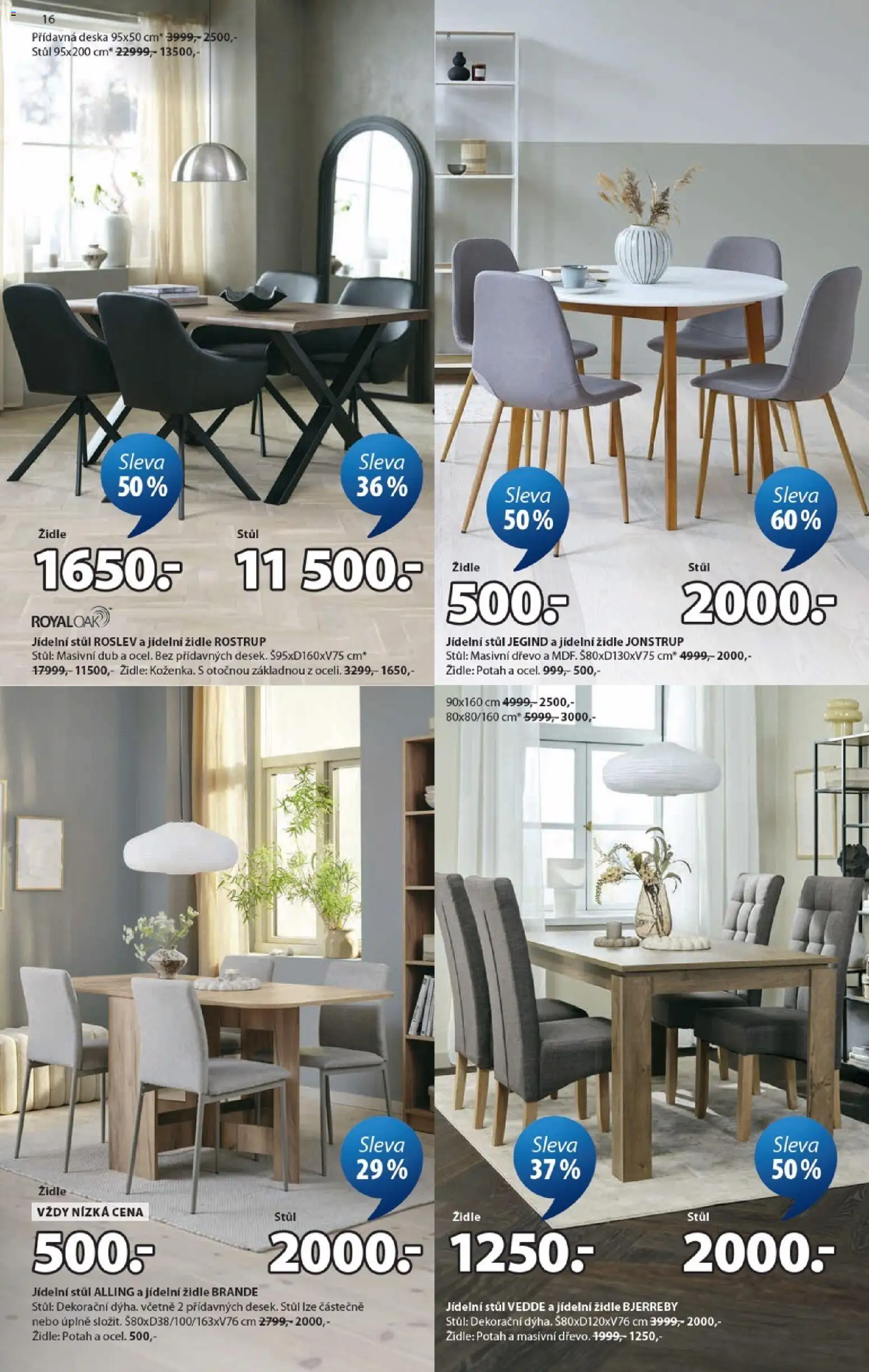 JYSK leták od 16.09.2026 | Strana: 16 | Produkty: Stůl, Židle, Jídelní židle
