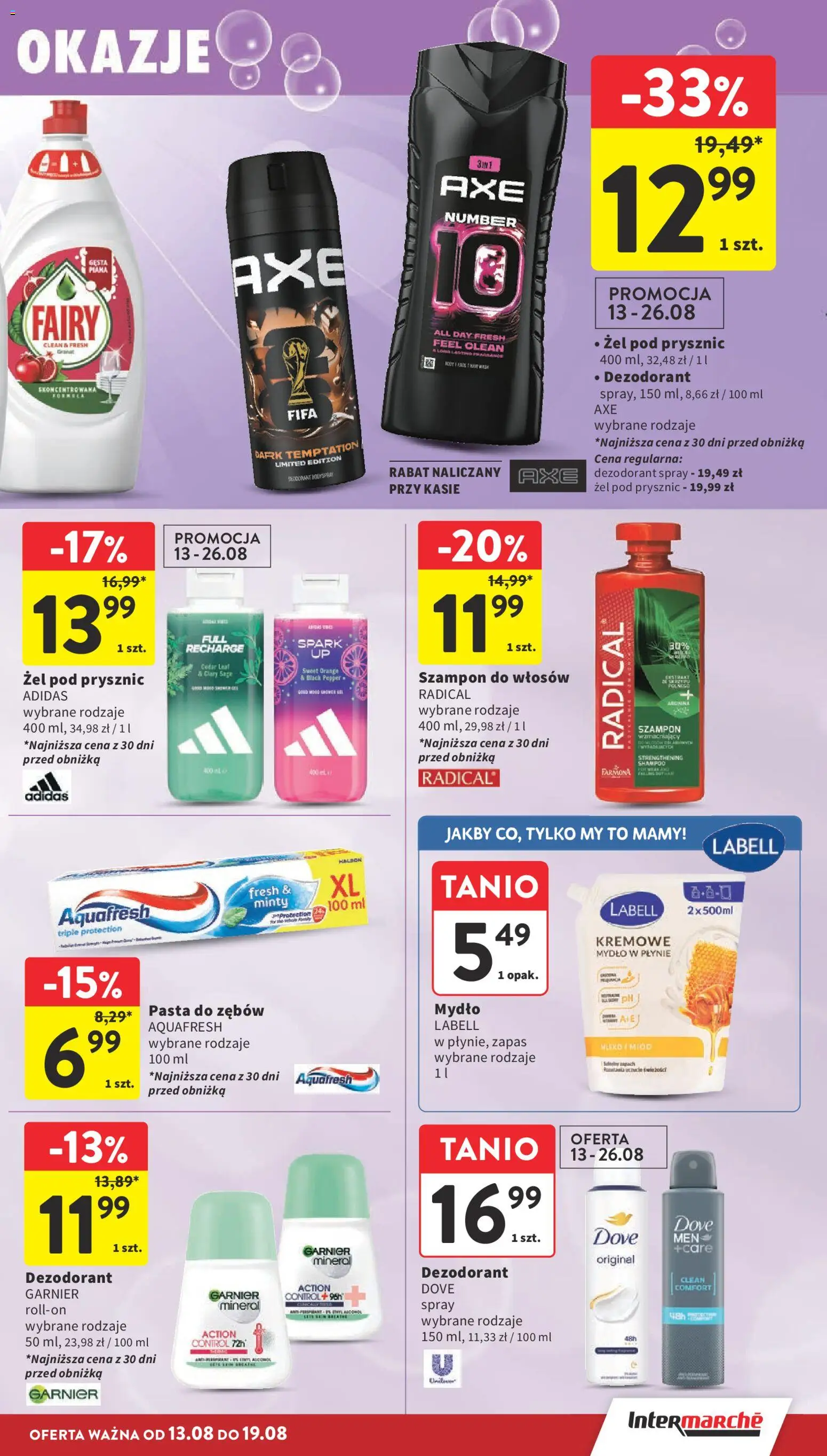 Intermarche gazetka od 13.08.2026 | Strona: 39 | Produkty: Kremowe mydło w płynie, Garnier, Szampon do włosów, Mydło