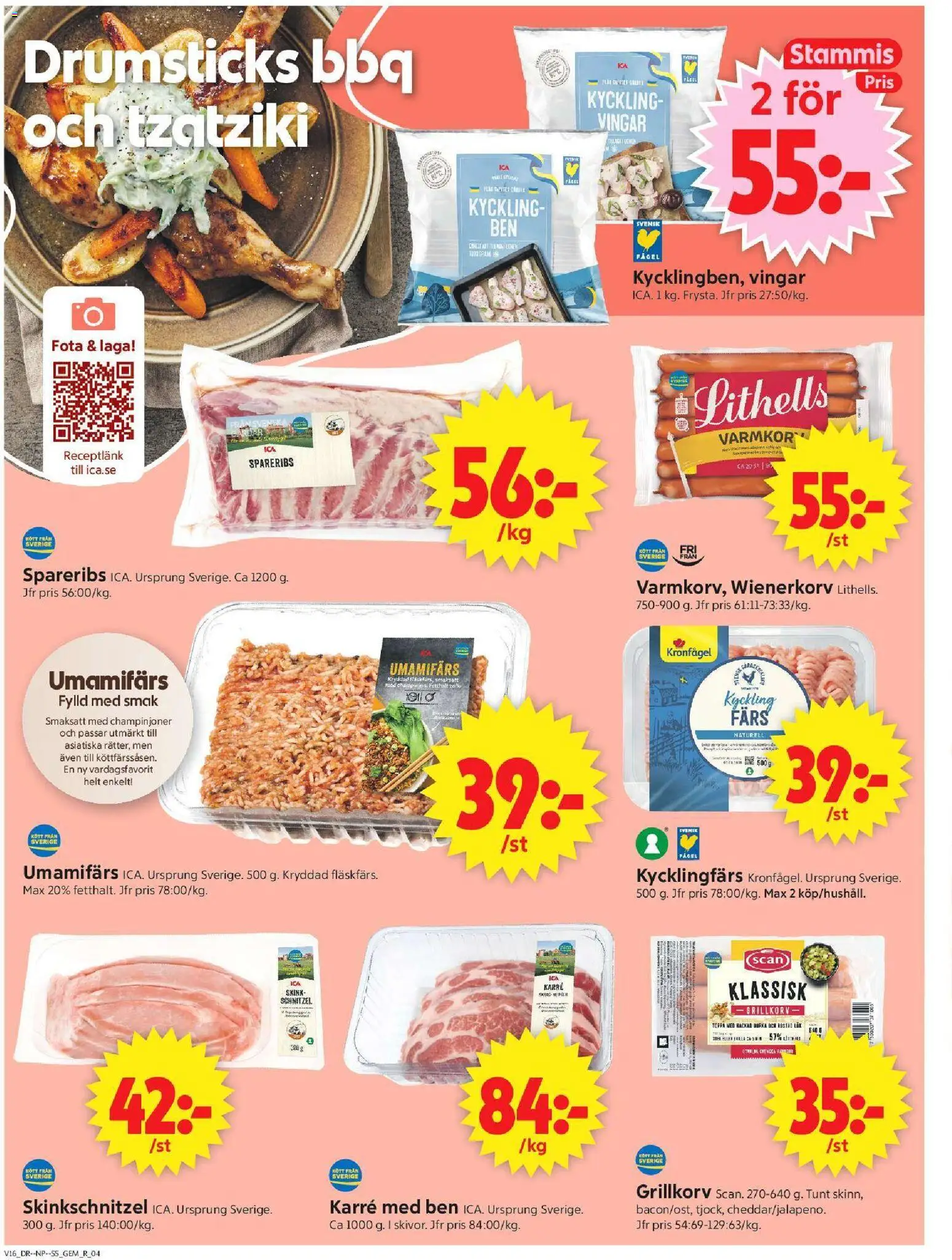 ICA Supermarket reklamblad aktuell från 13.04.2026 | Sida: 4 | Produkter: Tzatziki, Rostad lök, Champinjoner, Wienerkorv