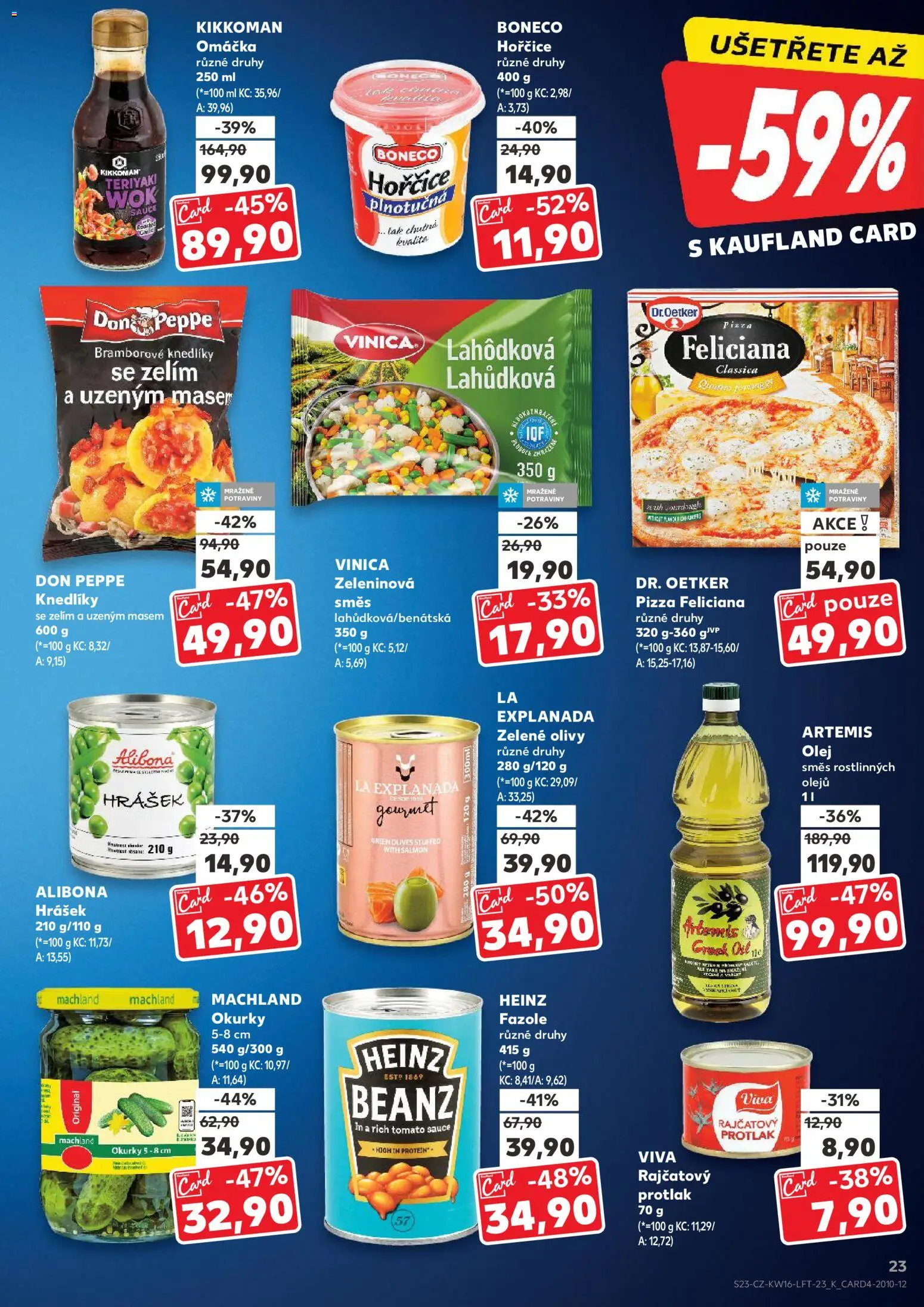 Kaufland leták - Brno od 15.04.2026 | Strana: 23 | Produkty: Pizza, Okurky, Hořčice, Hrášek