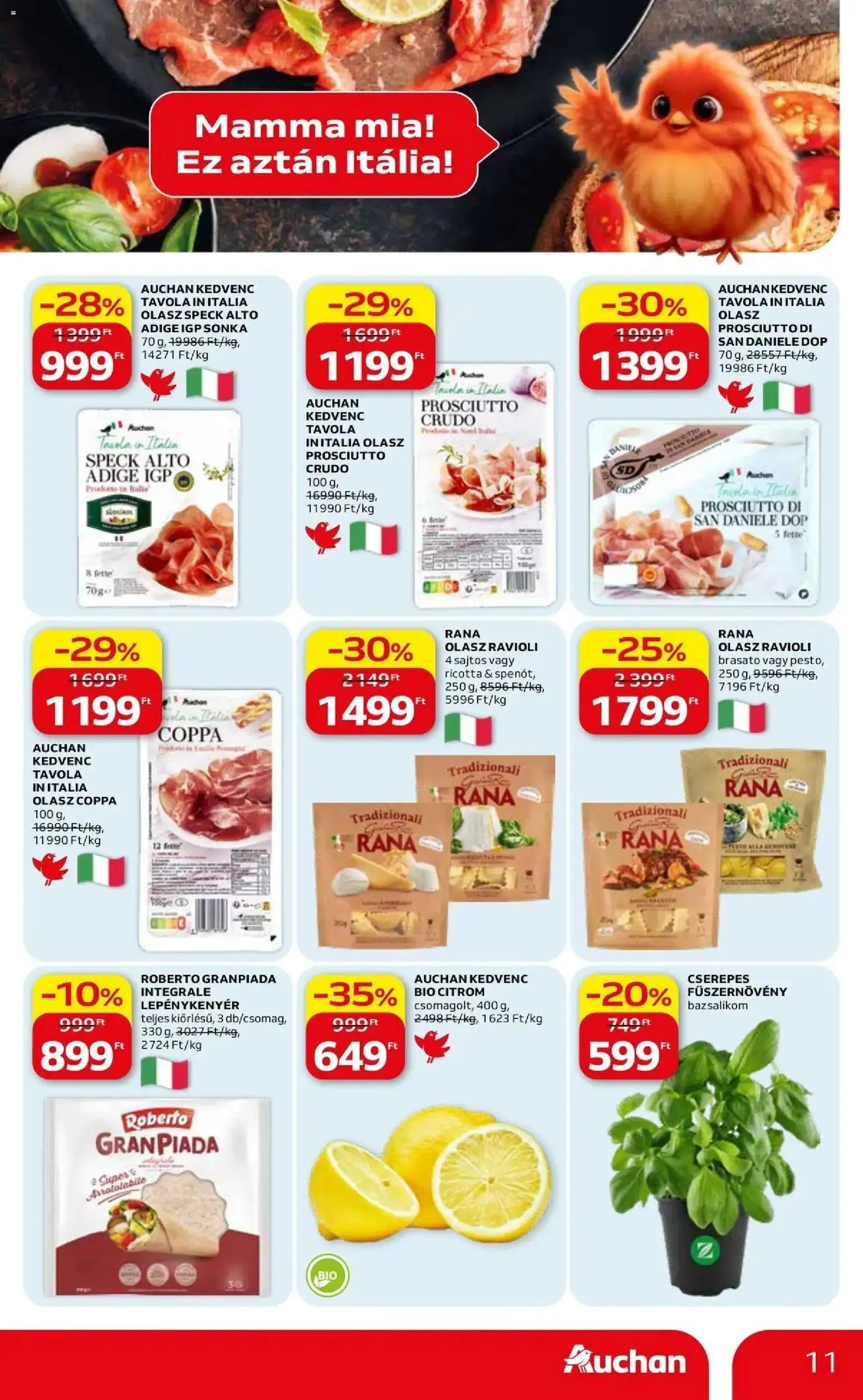Auchan akciós ujság - amely érvényes a következő dátumtól: 07.05.2026 | Oldal: 11 | Termékek: Ricotta, Bazsalikom, Sonka, Citrom